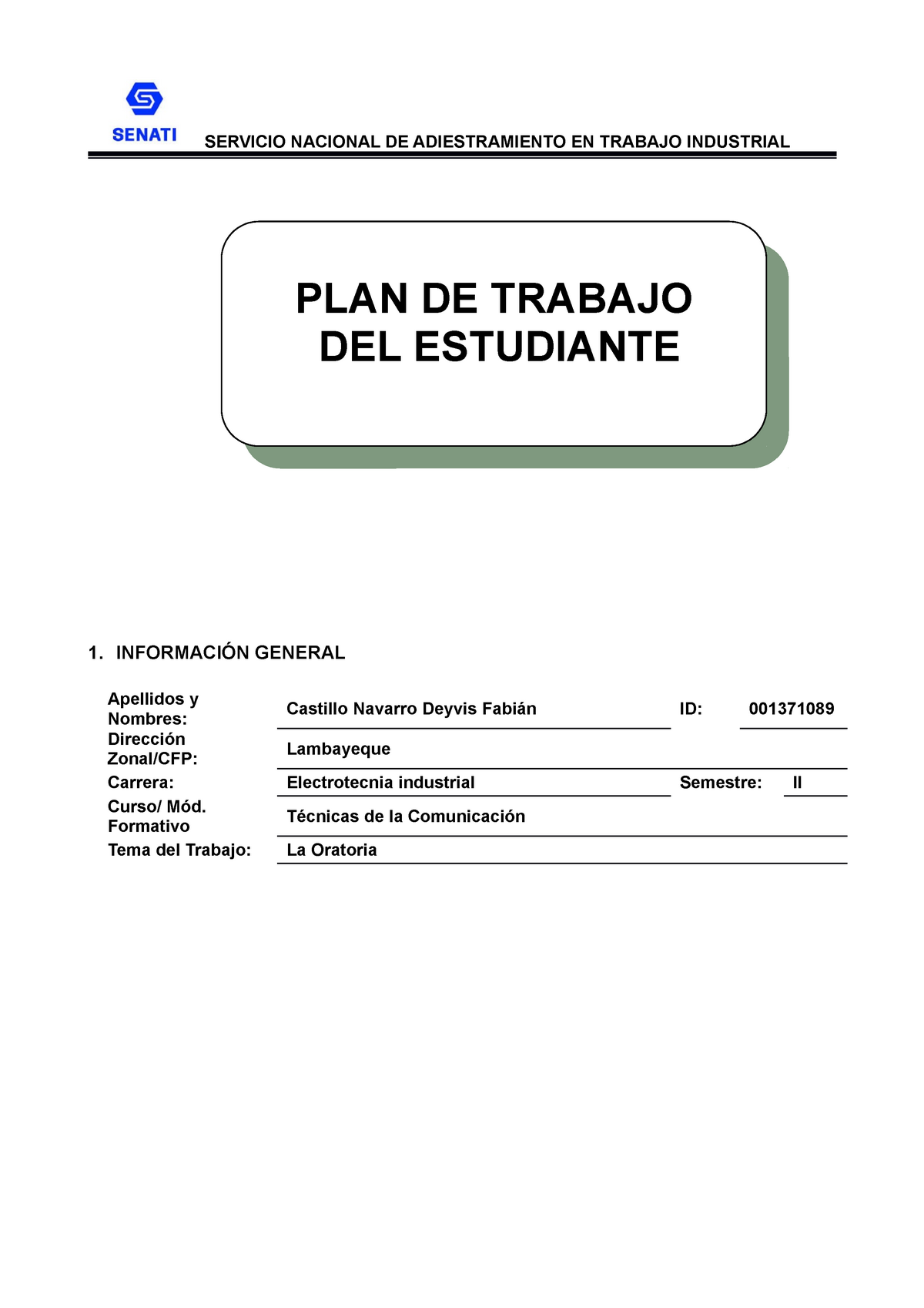 Spsu 835 Actividad Entregable 01 Comunicacion Senati Servicio Nacional De Adiestramiento En 3981