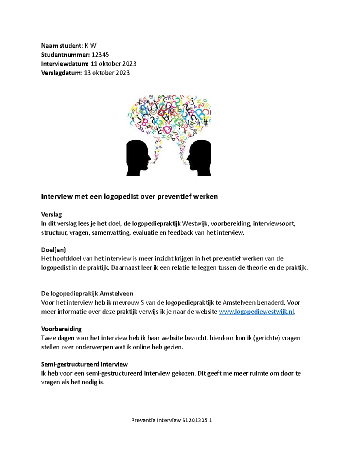 Verslag preventie interview online - Naam student: K W Studentnummer ...
