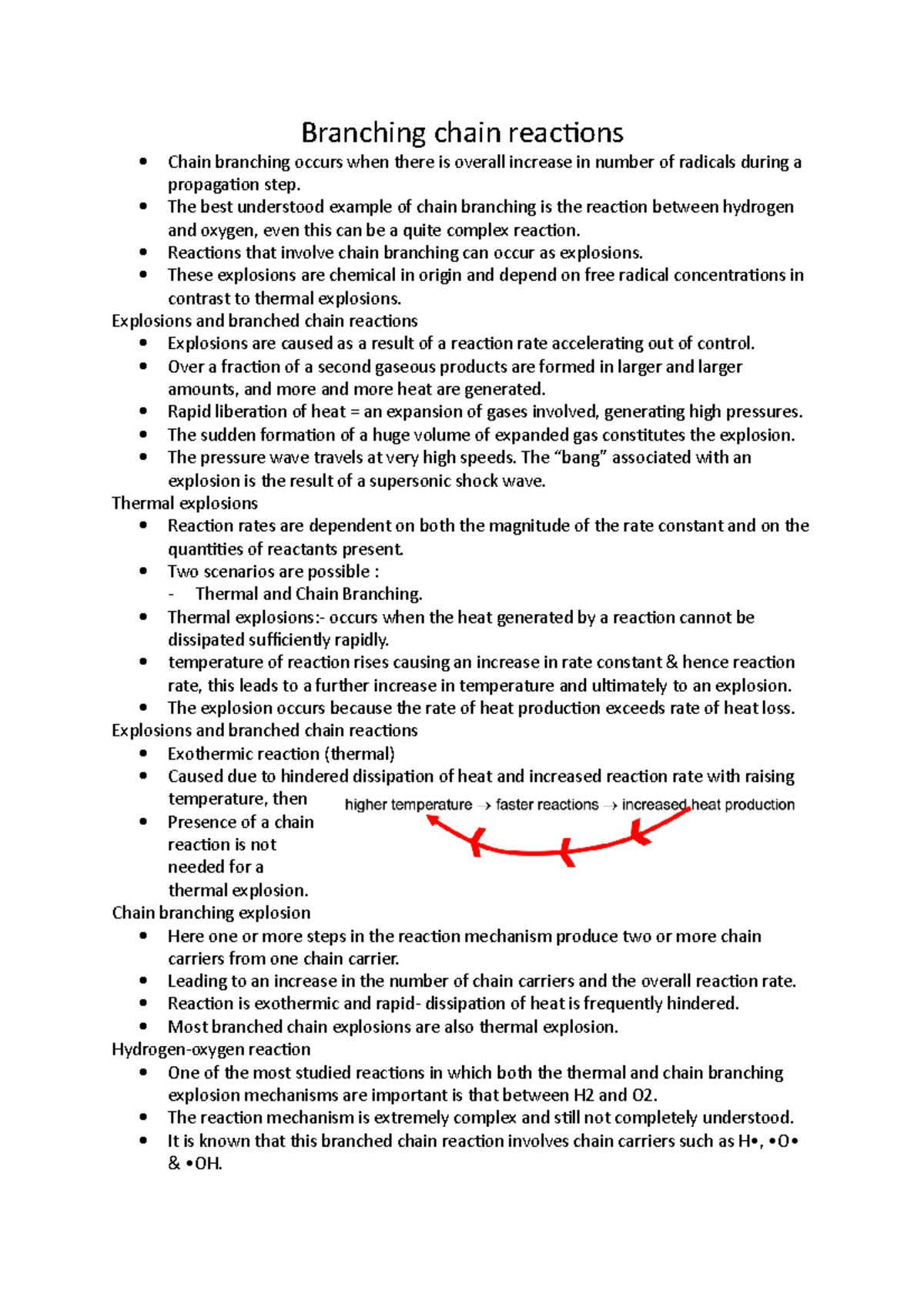 Branching chain reactions The best understood example of chain