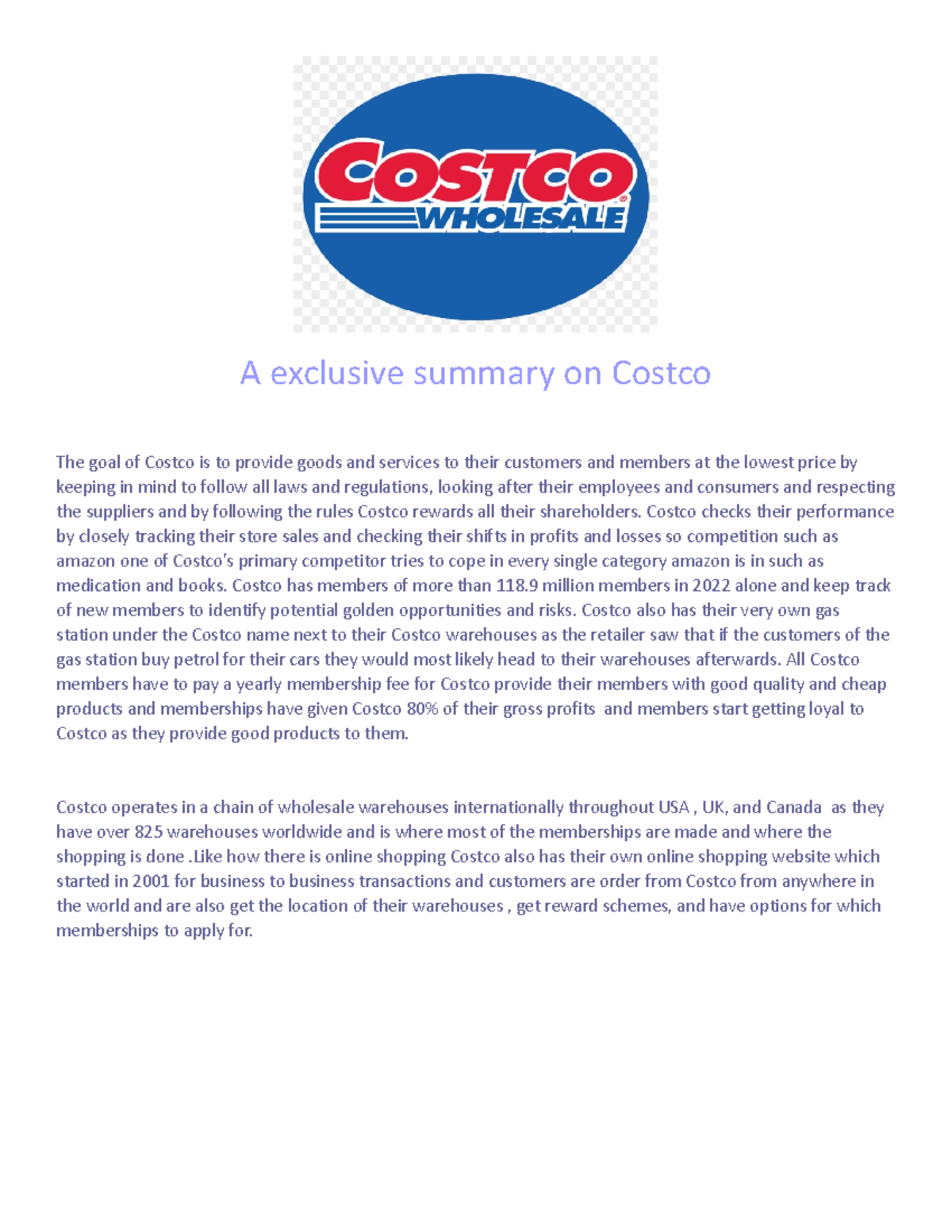 A exclusive summary on Costco by me A exclusive summary on Costco The