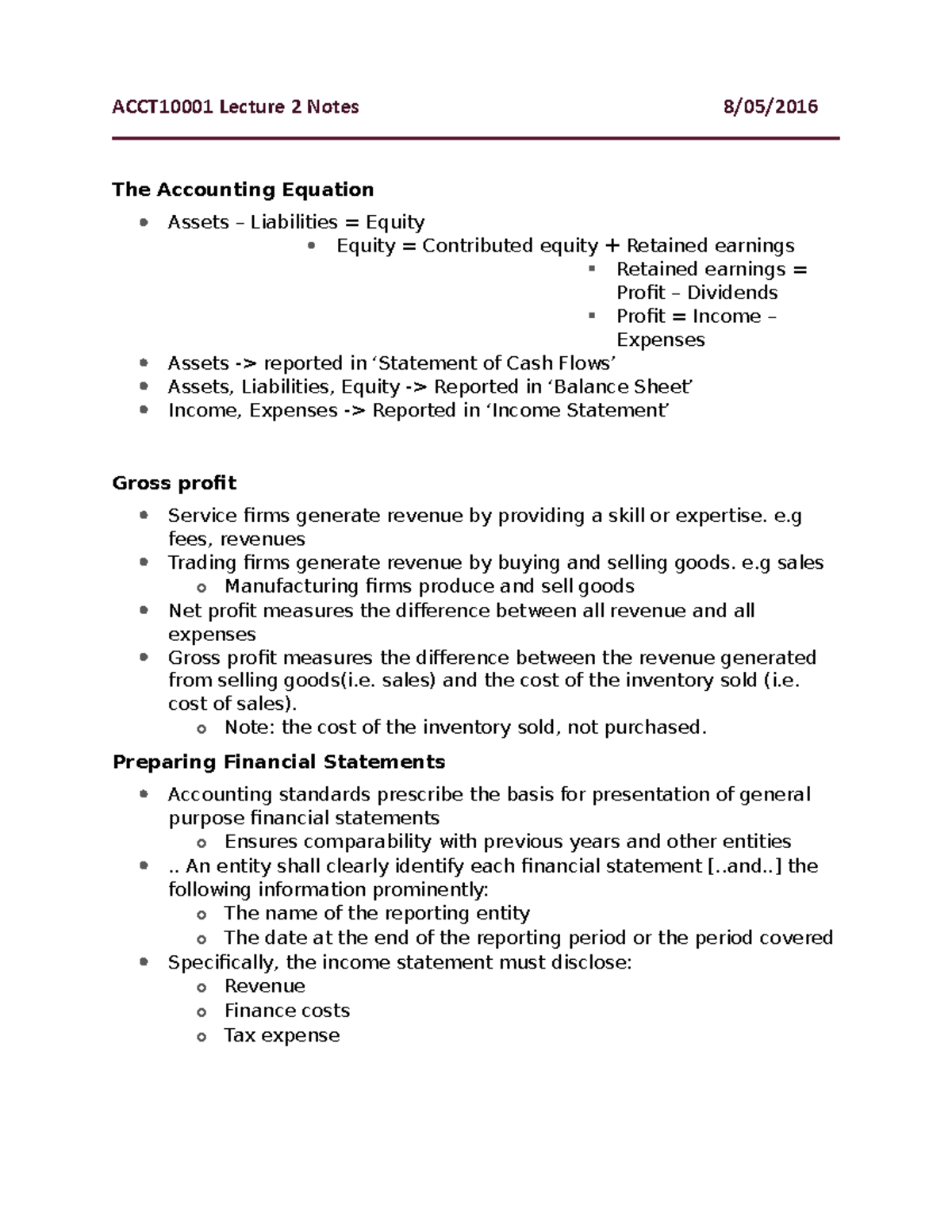 ACCT10001 Lecture 2 Notes - ACCT10001 Lecture 2 Notes 8/05/2016 The ...