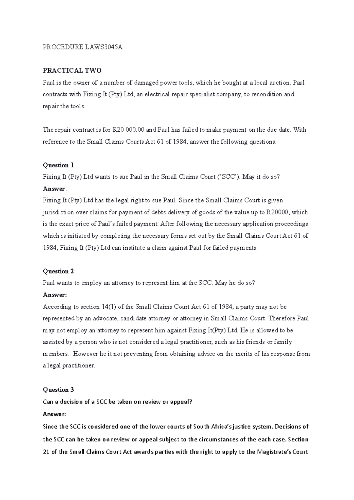 Prac 2 - Practical tutorial answers - PROCEDURE LAWS3045A PRACTICAL TWO ...