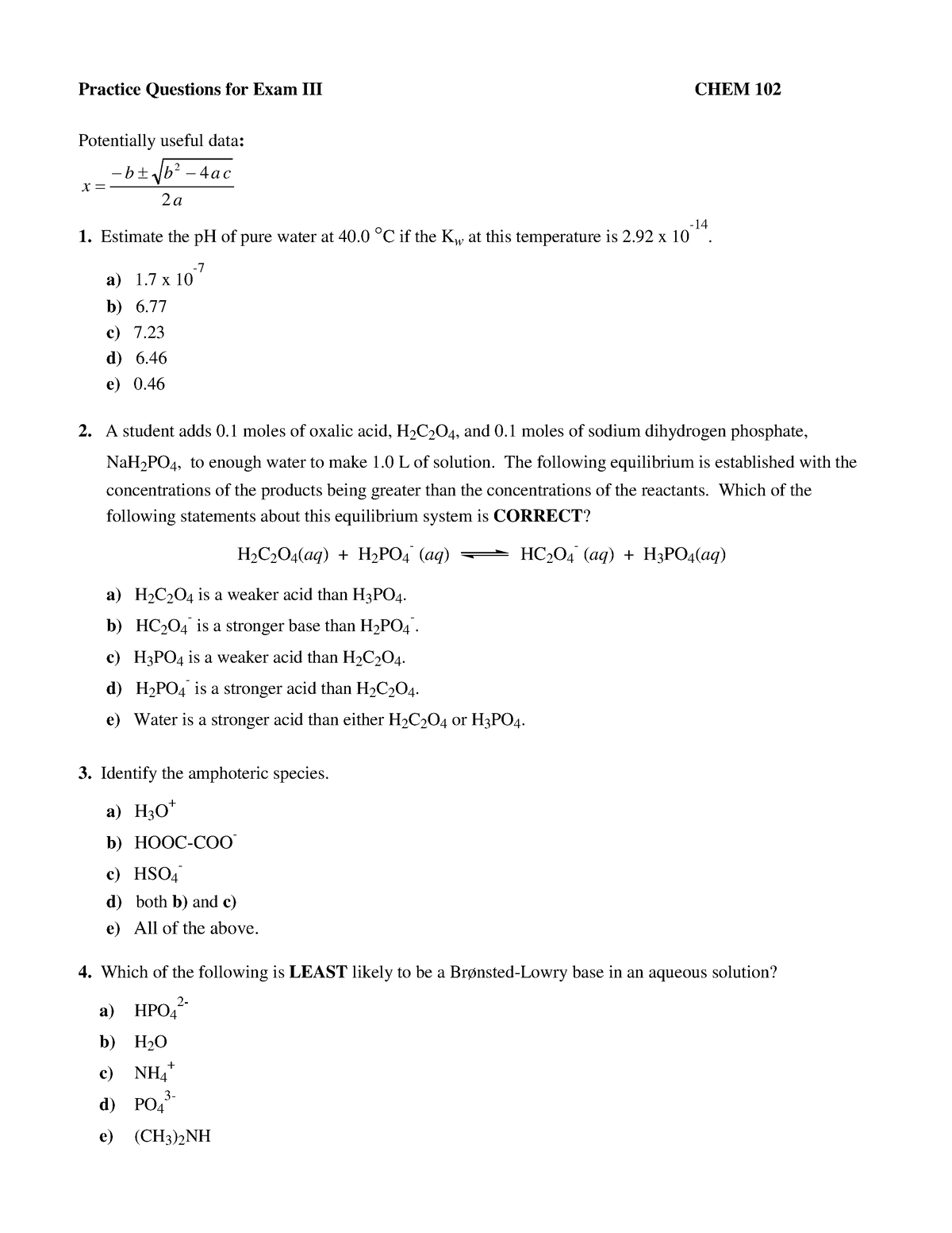 Practice EXAM 3 CHEM - Practice Questions for Exam III CHEM 102 ...