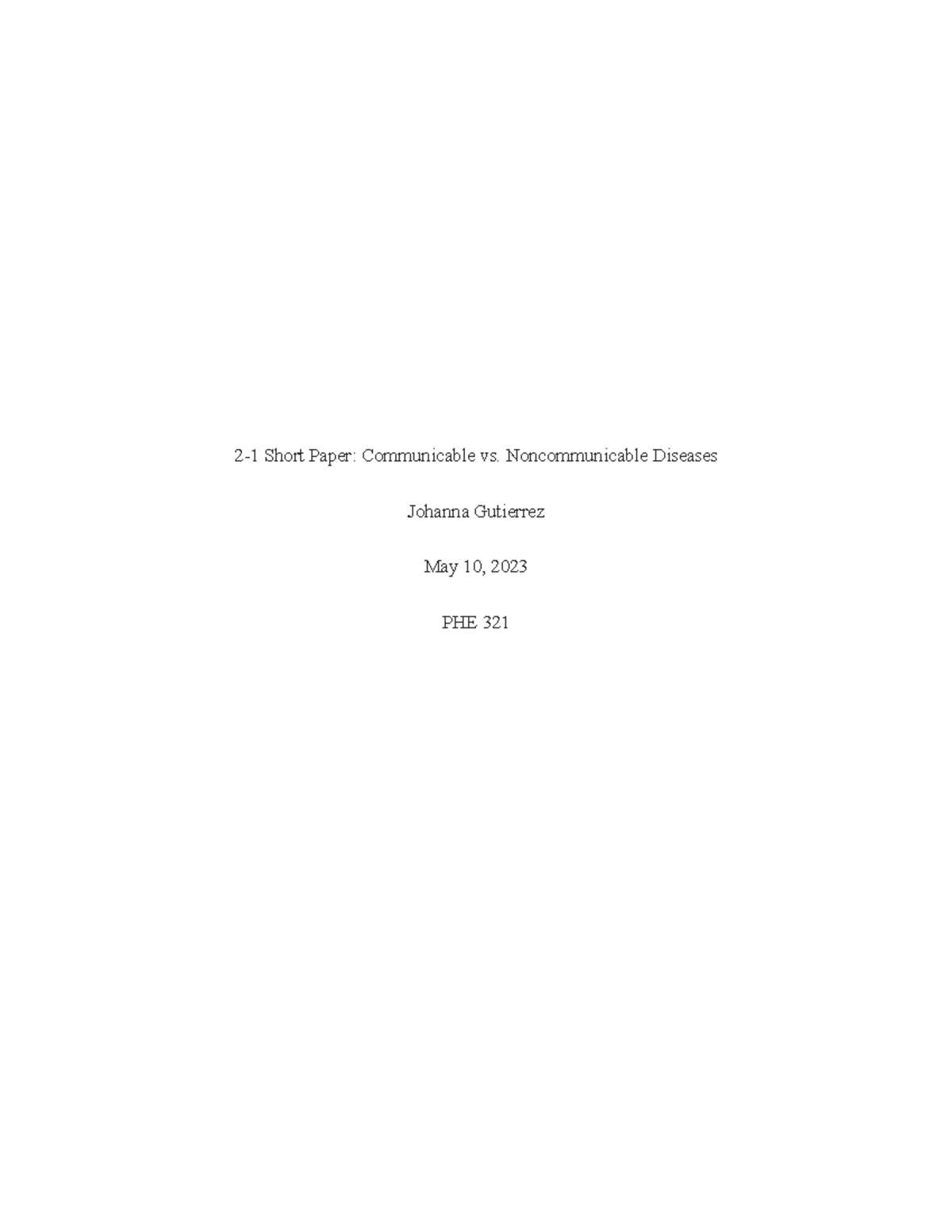 2-1 Communicable vs. Noncommunicable Diseases - 2-1 Short Paper ...