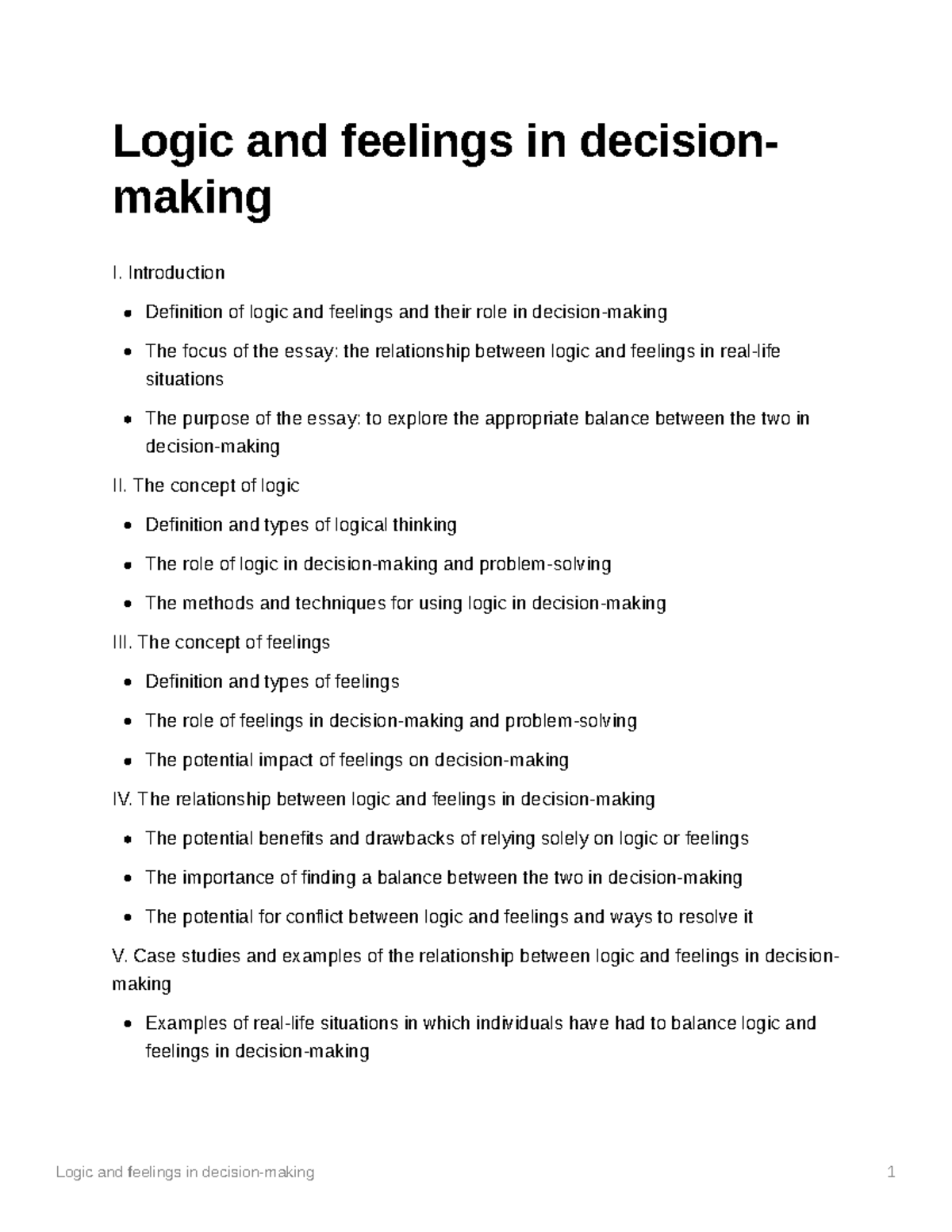 Logic and feelings in decisionmaking Introduction Definition of