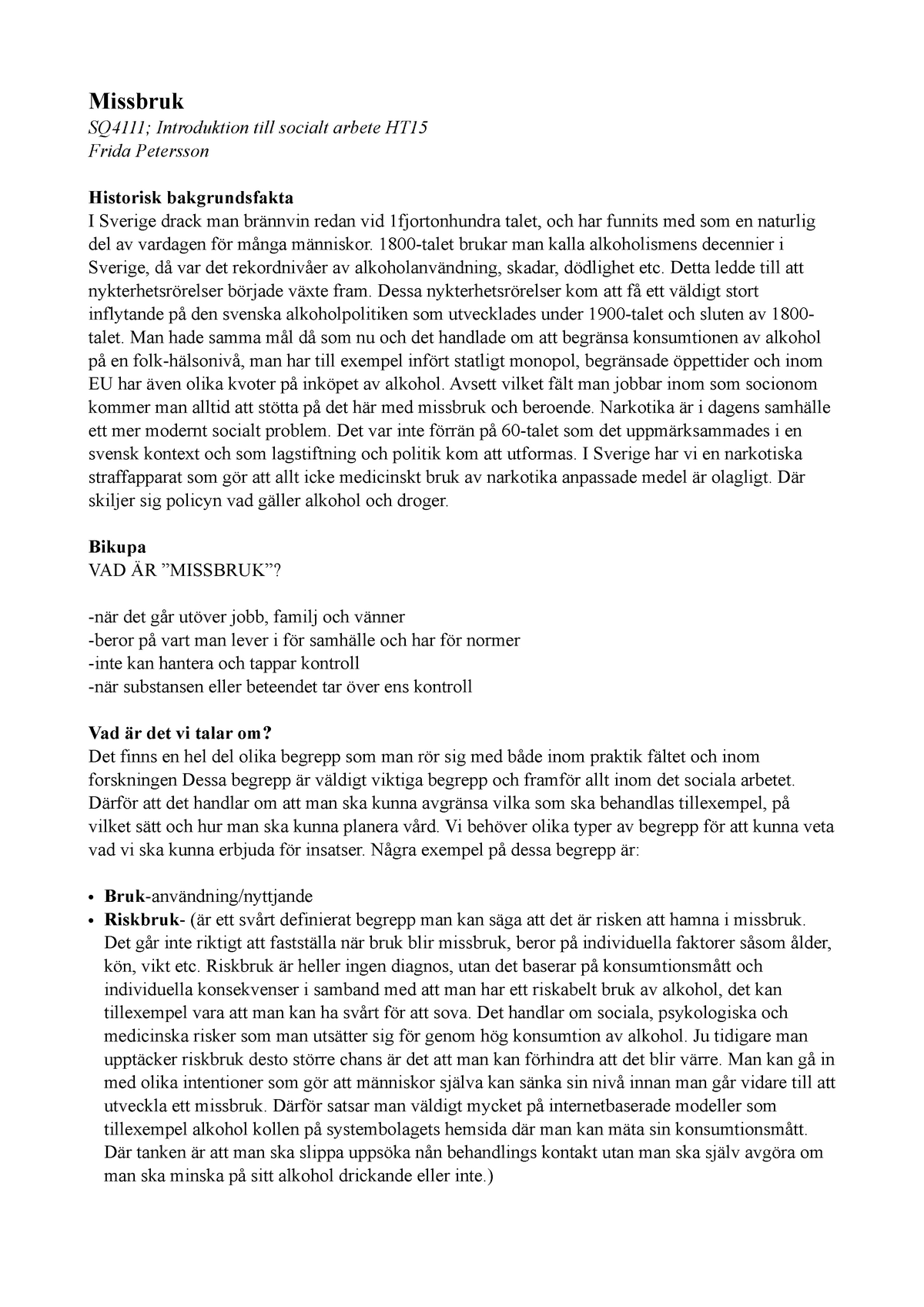 Socialt Arbete Och Missbruk - Missbruk SQ4111; Introduktion Till ...