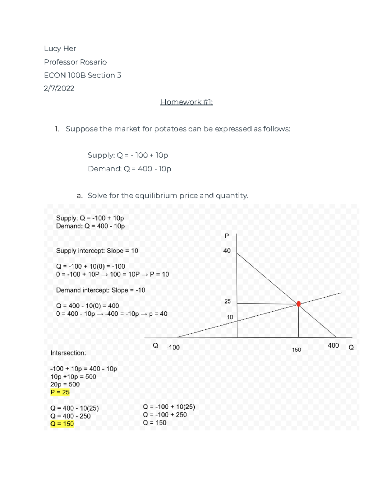 ECON 100B Hw #1 - Homework - Lucy Her Professor Rosario ECON 100B ...