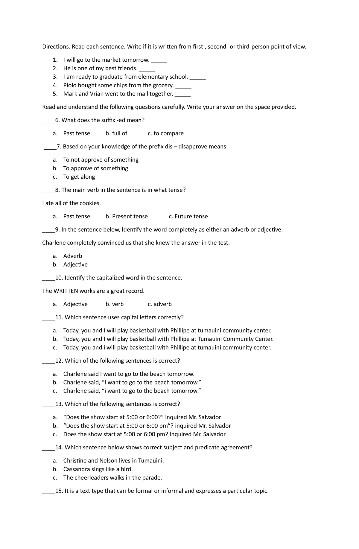 Emil English - exam - Directions. Read each sentence. Write if it is ...