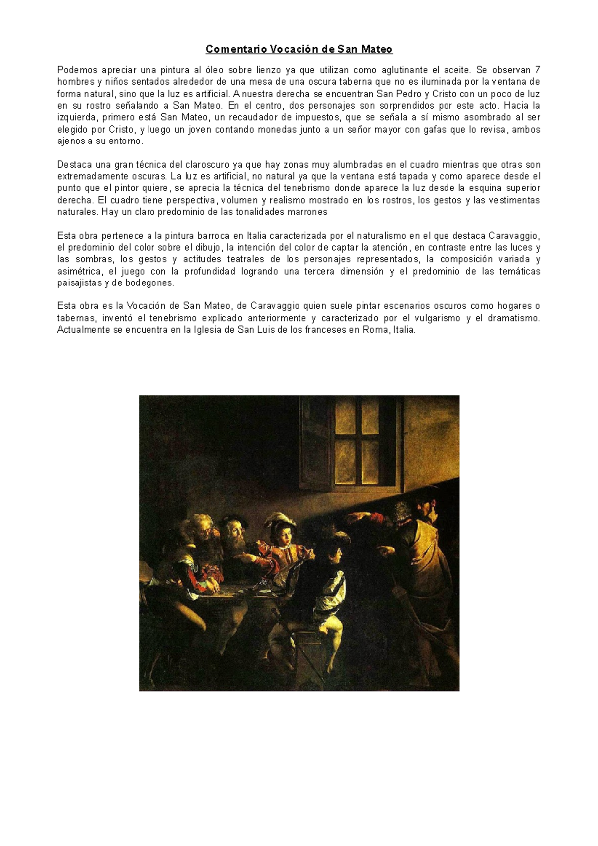 Comentario Vocación de San Mateo T9 Comentario Vocación de San Mateo Podemos apreciar una