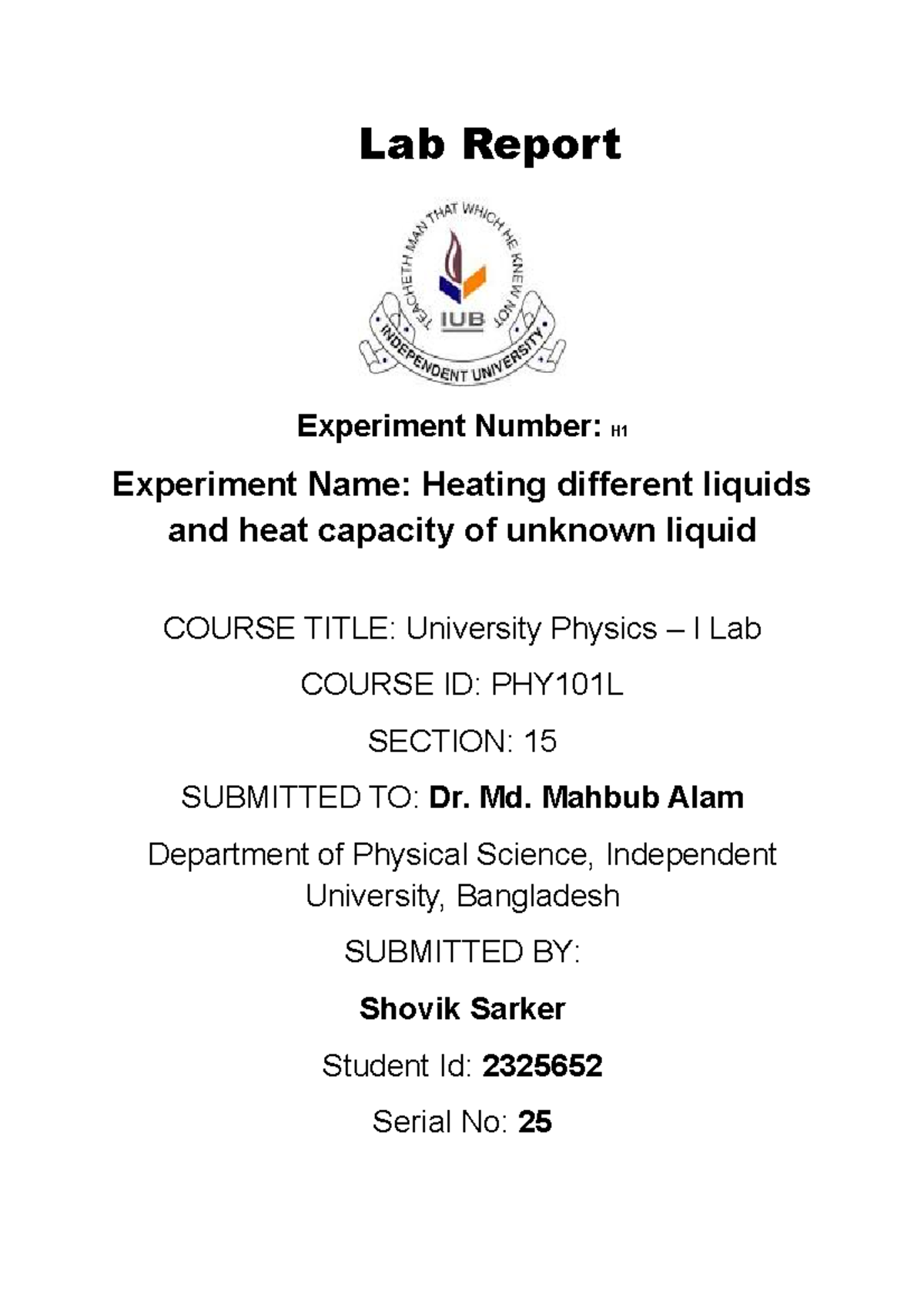 Lab Report H1 - Heating Different Liquids And Heat Capacity Of Unknown ...