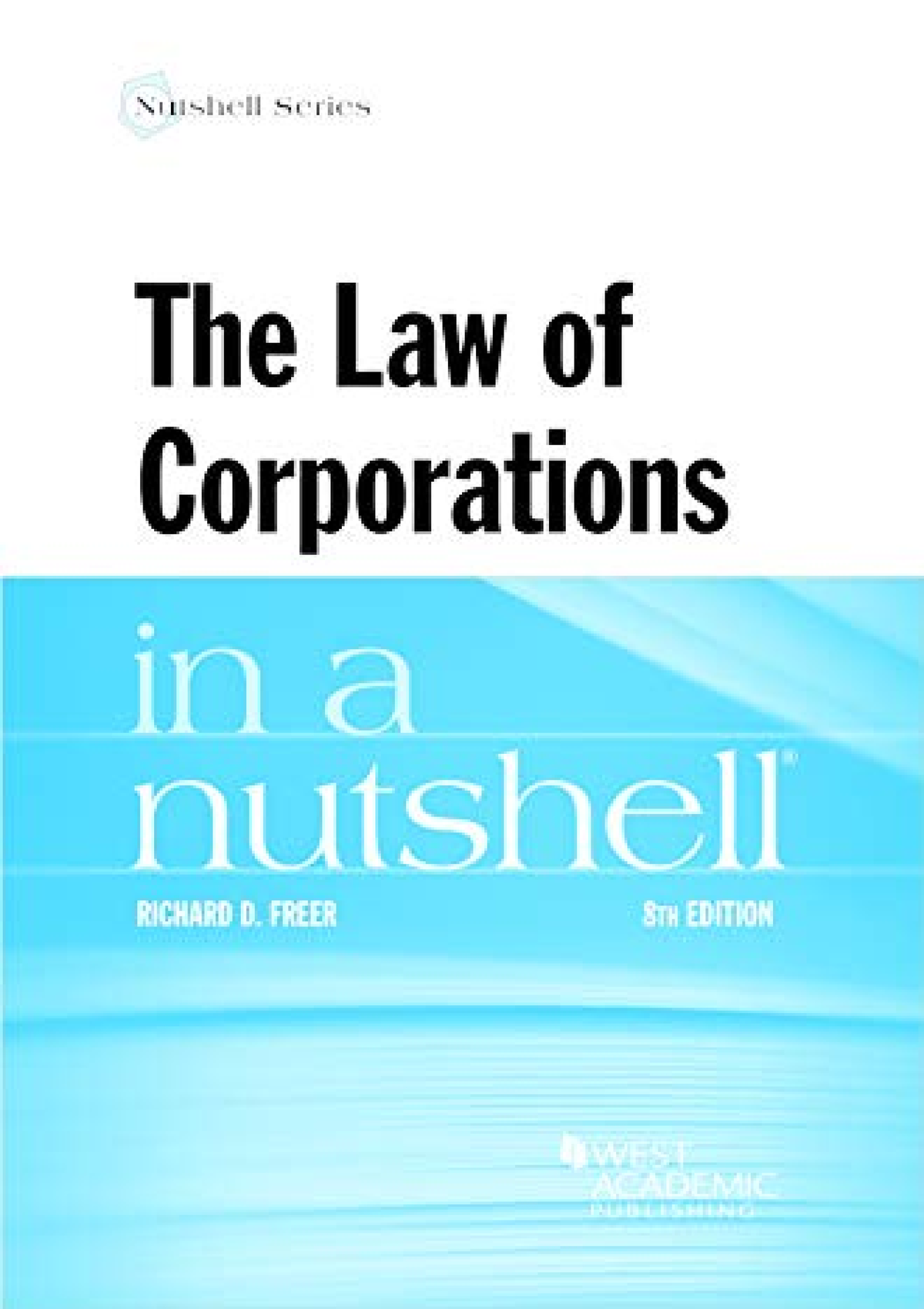 Read Book The Law of Corporations in a Nutshell (Nutshells) - The Law ...