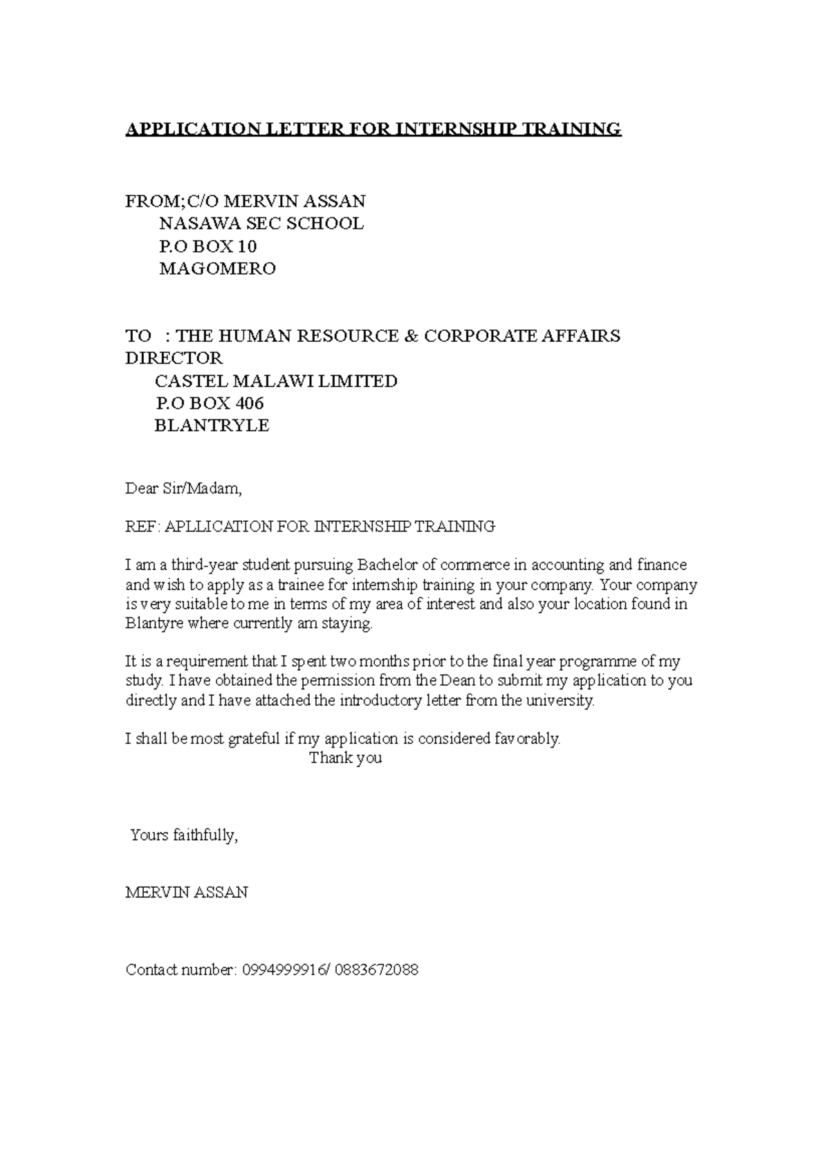 Application Letter APPLICATION LETTER FOR INTERNSHIP TRAINING FROM;C