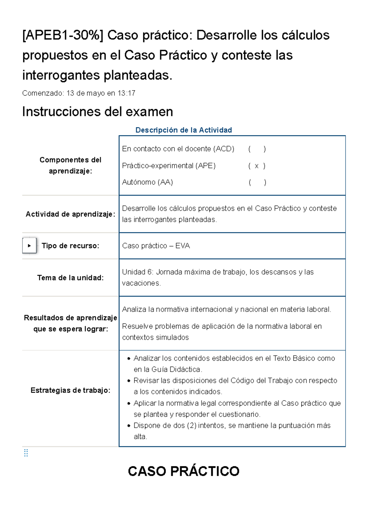 Examen [APEB 1-30 ] Caso Práctico Desarrolle Los Cálculos Propuestos En ...