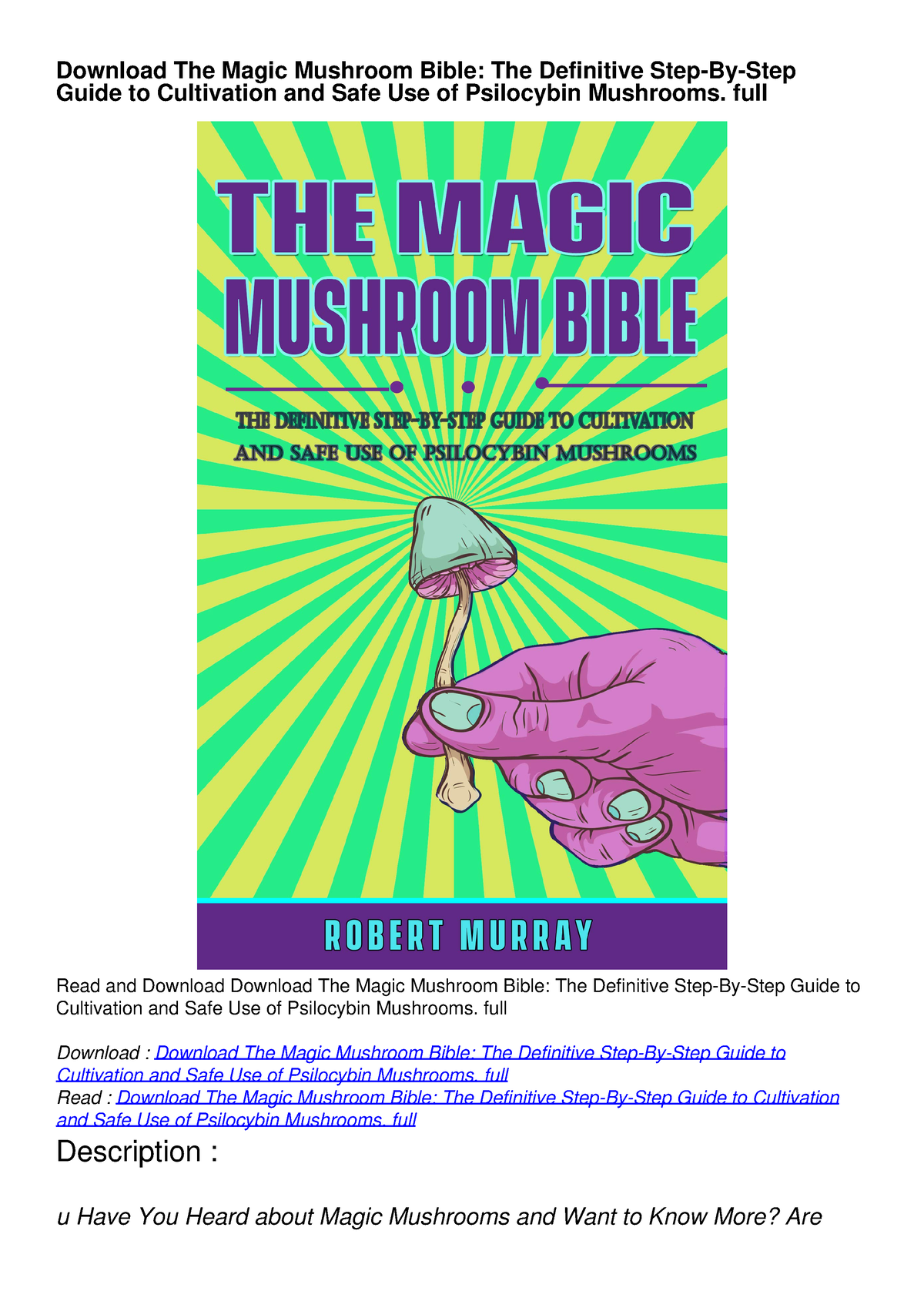 Download The Magic Mushroom Bible The Definitive Step By Step Guide To Cultivation And Safe Use 3690