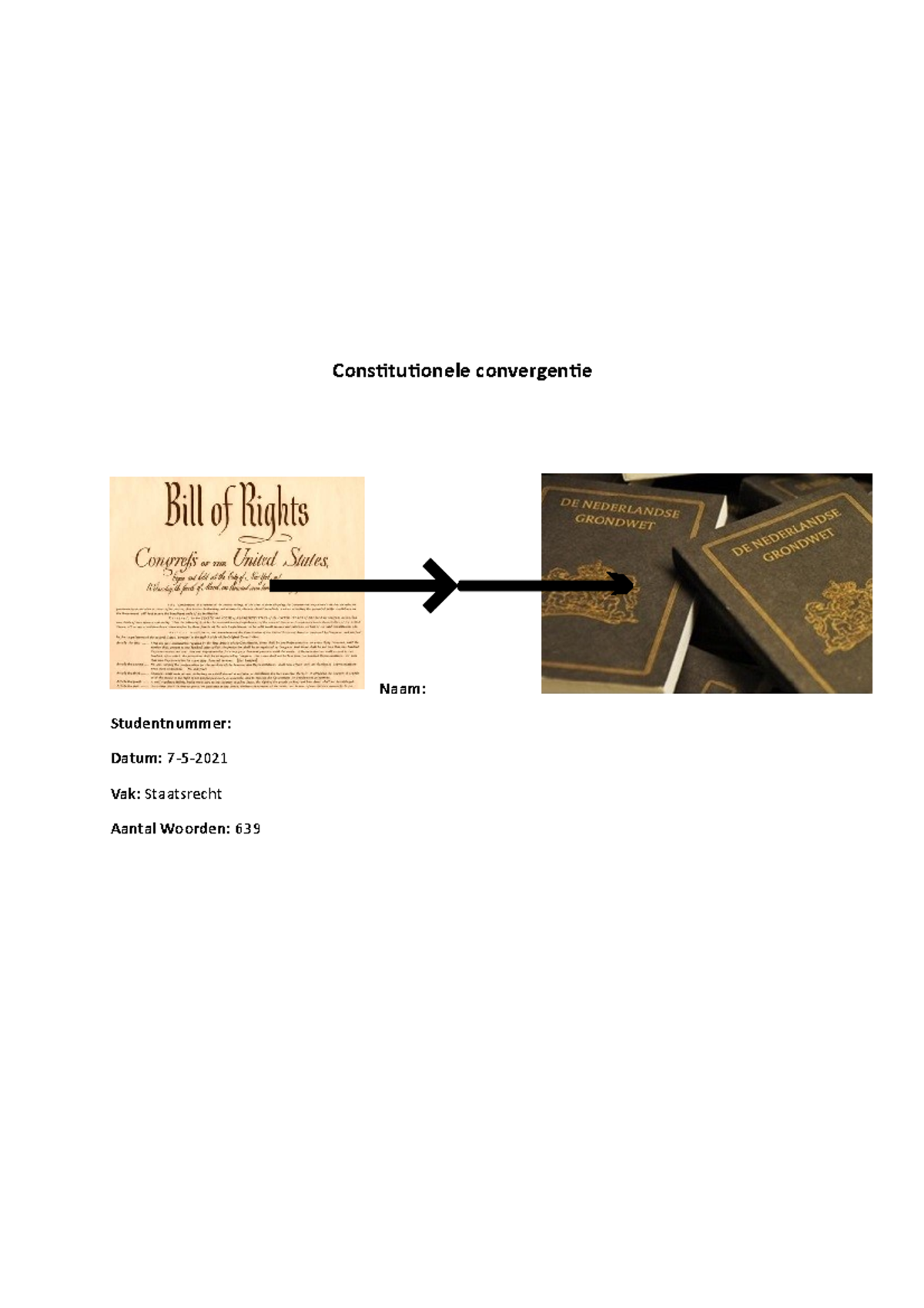 Constitutionele Convergentie Essay - Constitutionele Convergentie Naam ...