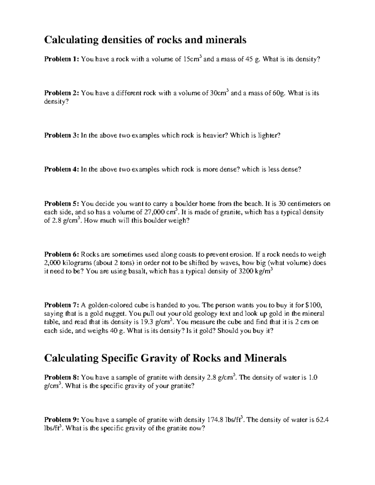 Density sample problems Calculating densities of rocks and minerals