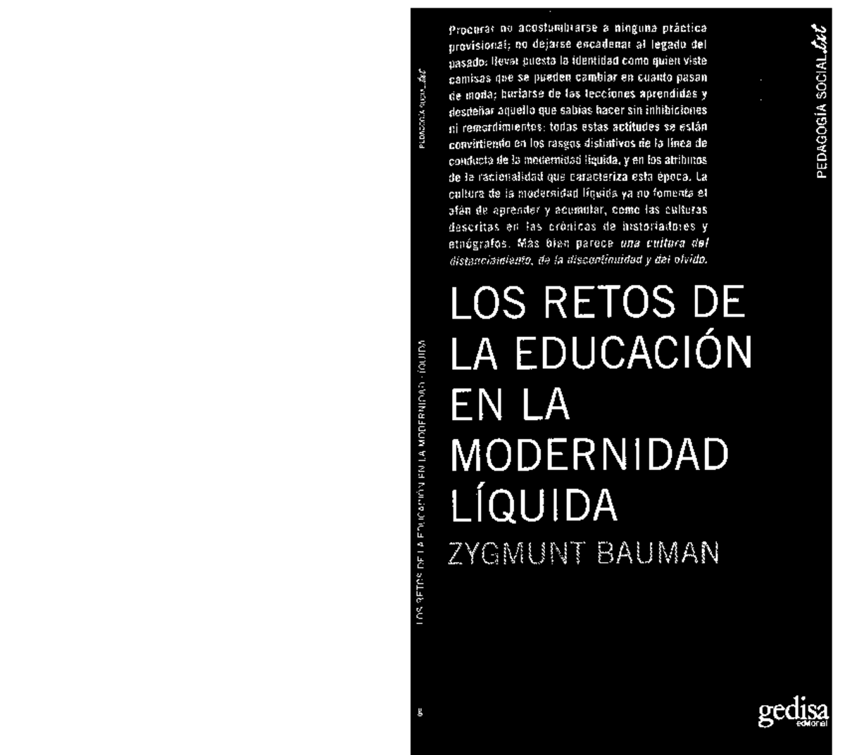 Bauman Zygmunt Los Retos De La Educacion En La Modernidad Liquida 1