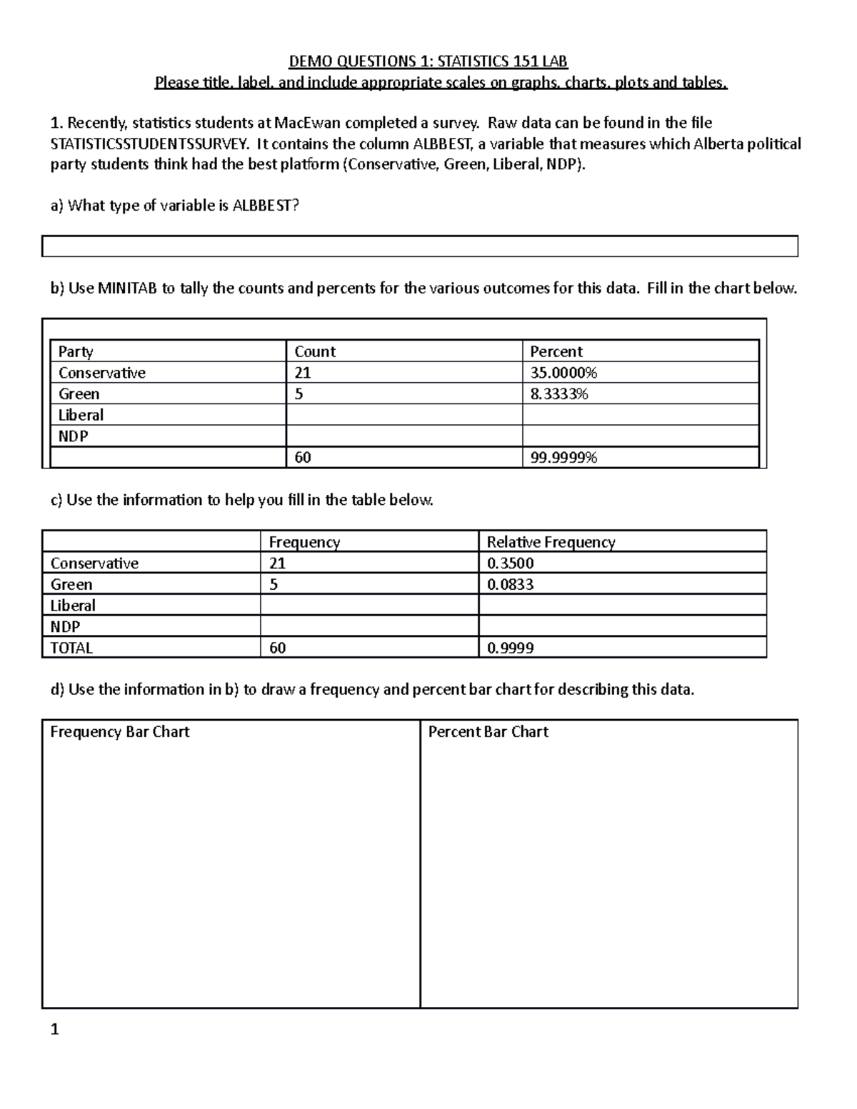 Usekdemo Questionsv 8 - DEMO QUESTIONS 1: STATISTICS 151 LAB Please ...