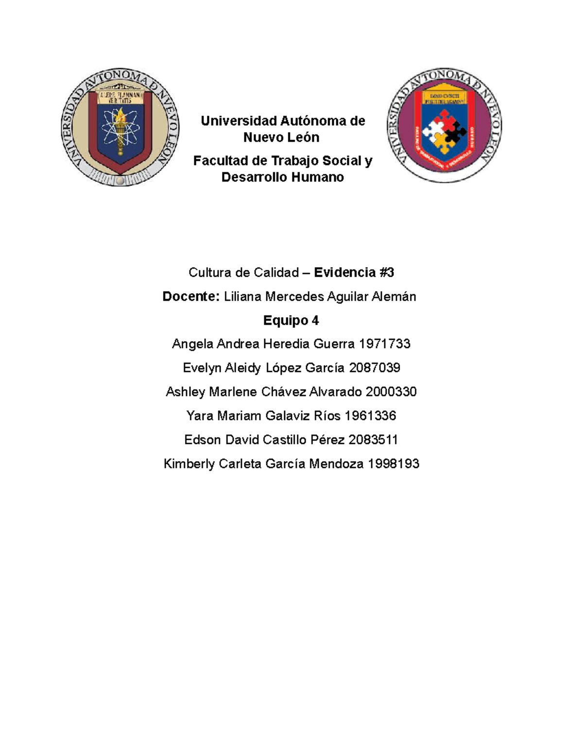Ev3 - Evidencia 3 - Universidad Autónoma de Nuevo León Facultad de ...