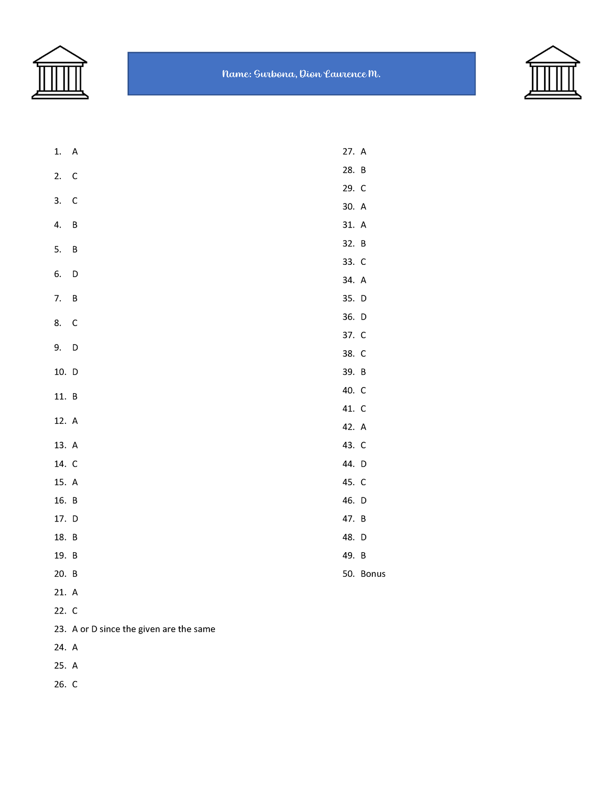 Oblicon Prac Quiz - 1. A 2. C 3. C 4. B 5. B 6. D 7. B 8. C 9. D 10. D ...