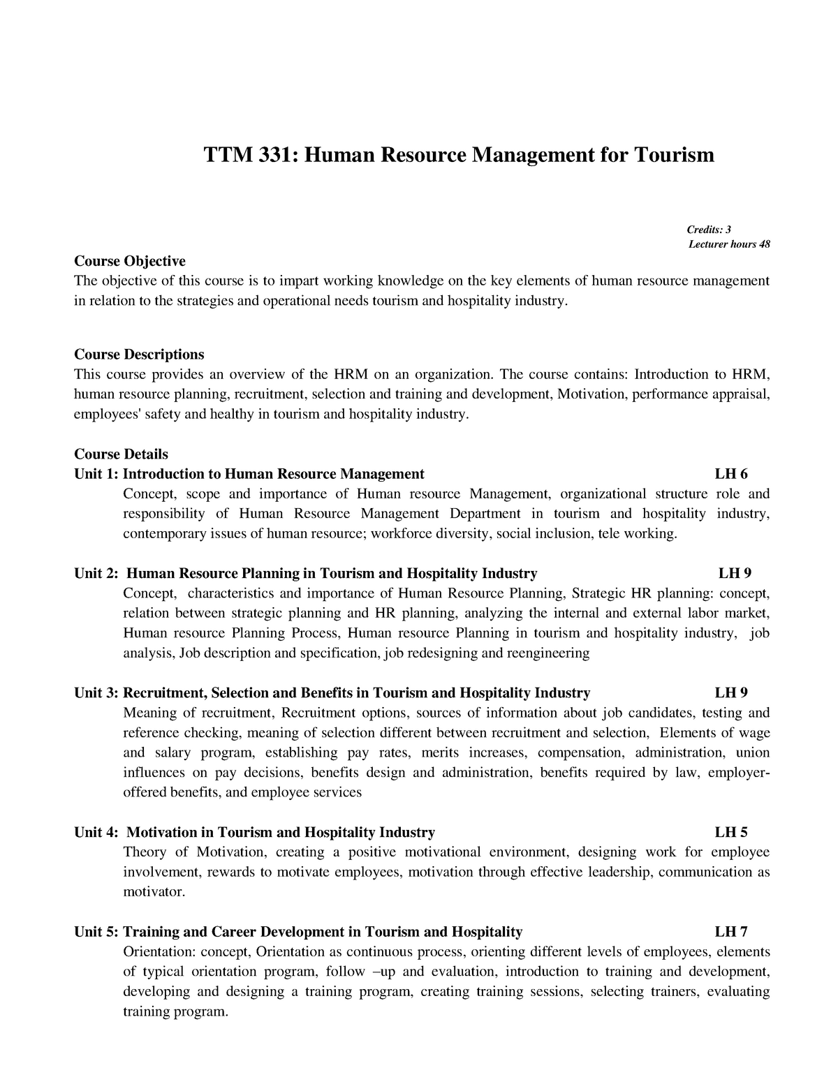 Bttm 4Th Sem Syllabus 2016 2 - Ttm 331: Human Resource Management For  Tourism Credits: 3 Lecturer - Studocu