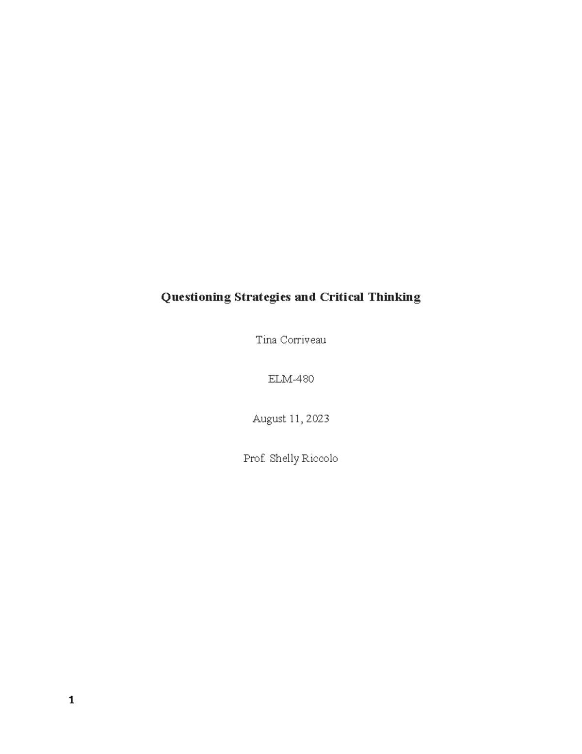 Questioning Strategies and Critical Thinking - Shelly Riccolo While ...