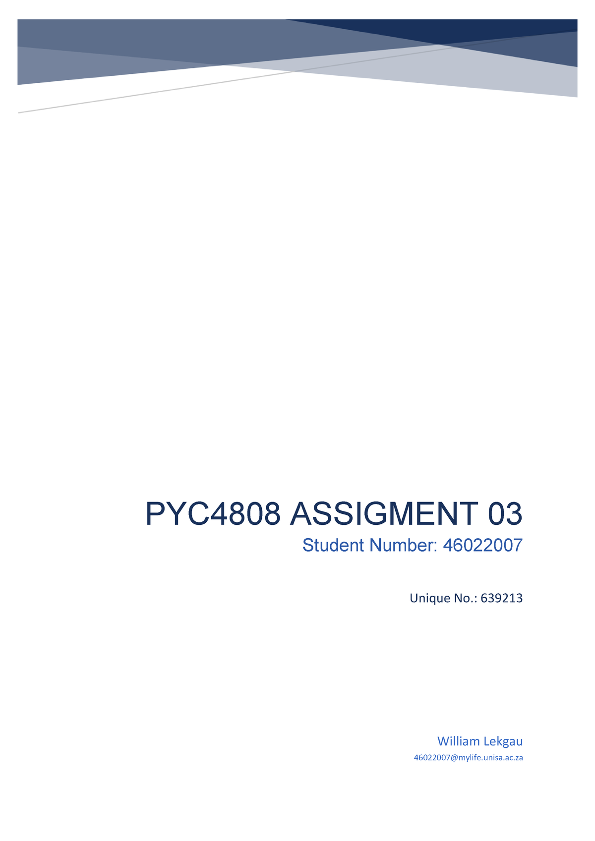 Assignment No. 03 Unique Number 639213 - E PYC4808 ASSIGMENT 03 Student ...