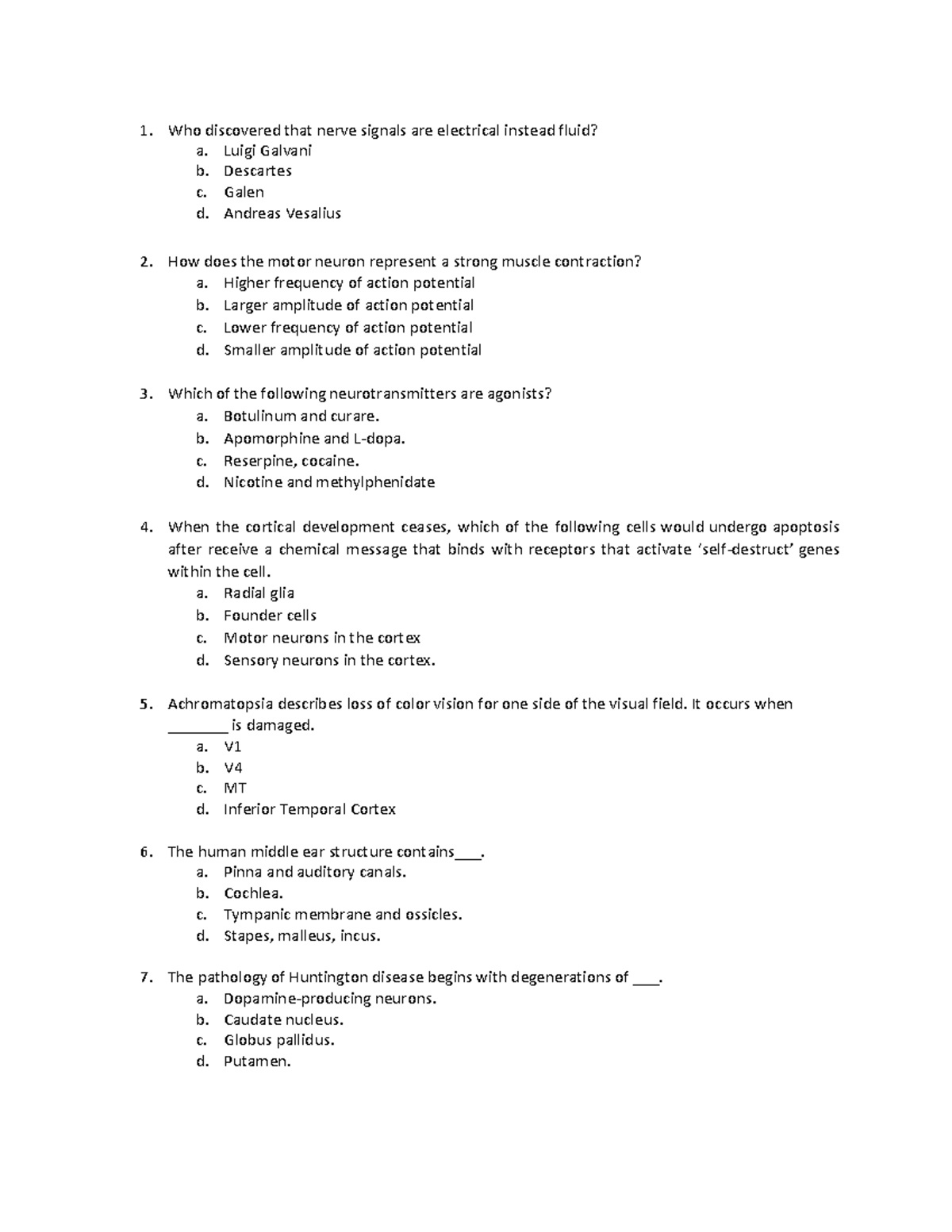 Behavioural Neuroscience Questions - Who discovered that nerve signals ...