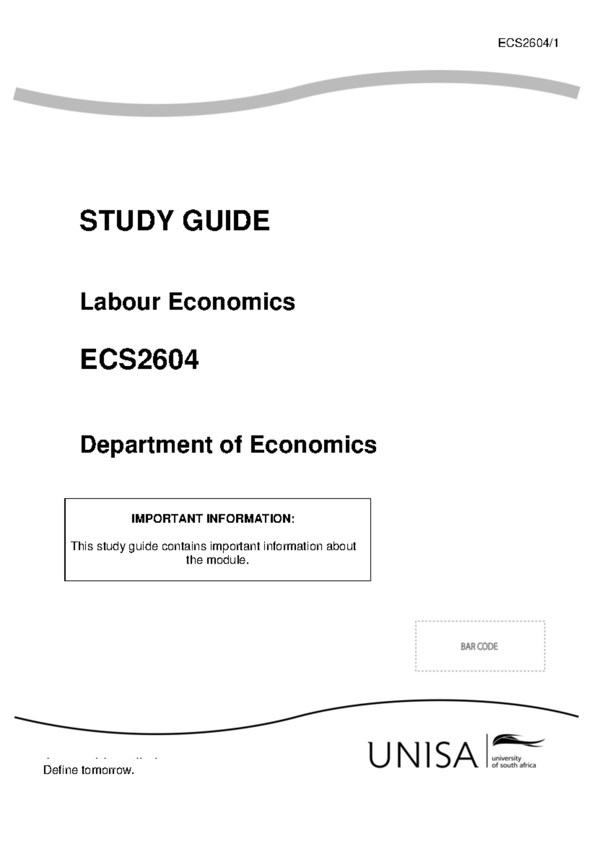 Study Guide ECS2604 001 2020 4 B - ECS2604/ STUDY GUIDE Labour ...