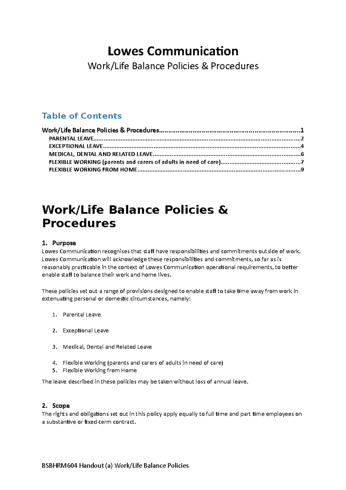 Bsbhrm 604 Handout (a) Work Life Balance Policies & Procedures - Lowes ...
