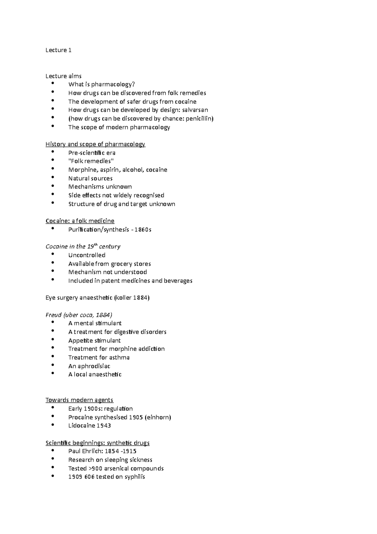 Drugs notes lecs 1-5 - Lecture 1 Lecture aims What is pharmacology? How ...