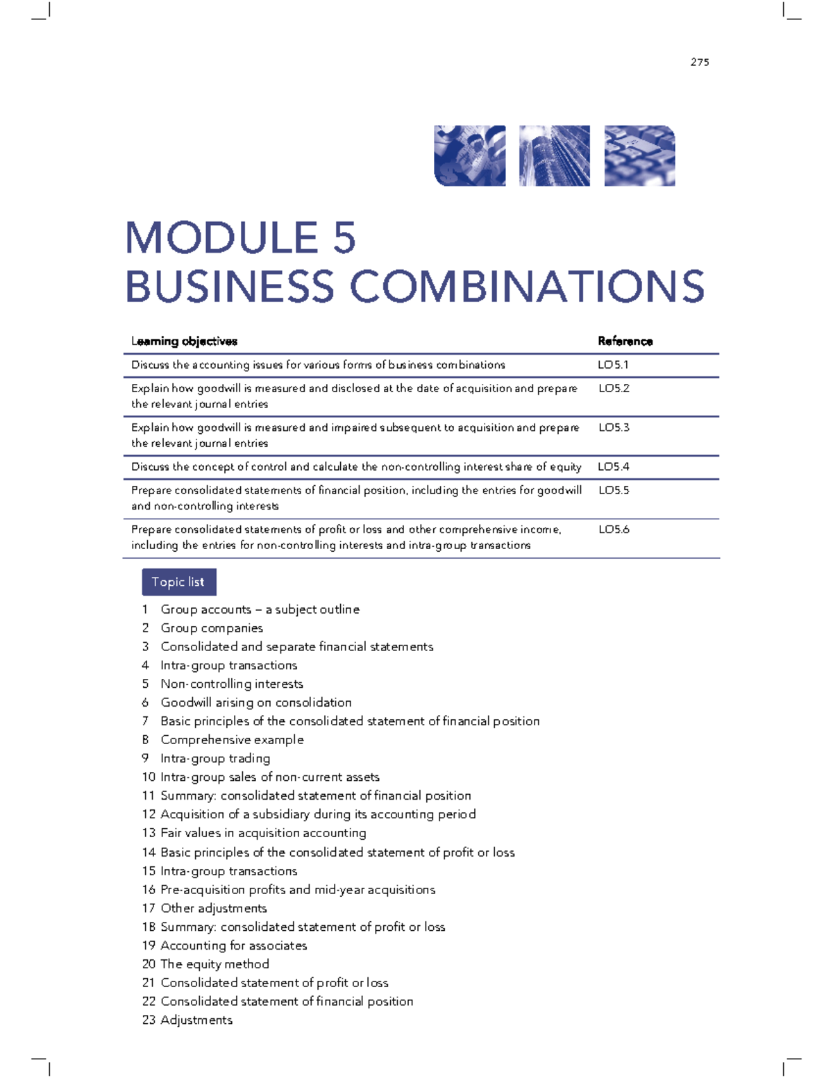 Text book - Chapter 05 - 275 MODULE 5 BUSINESS COMBINATIONS Discuss the ...