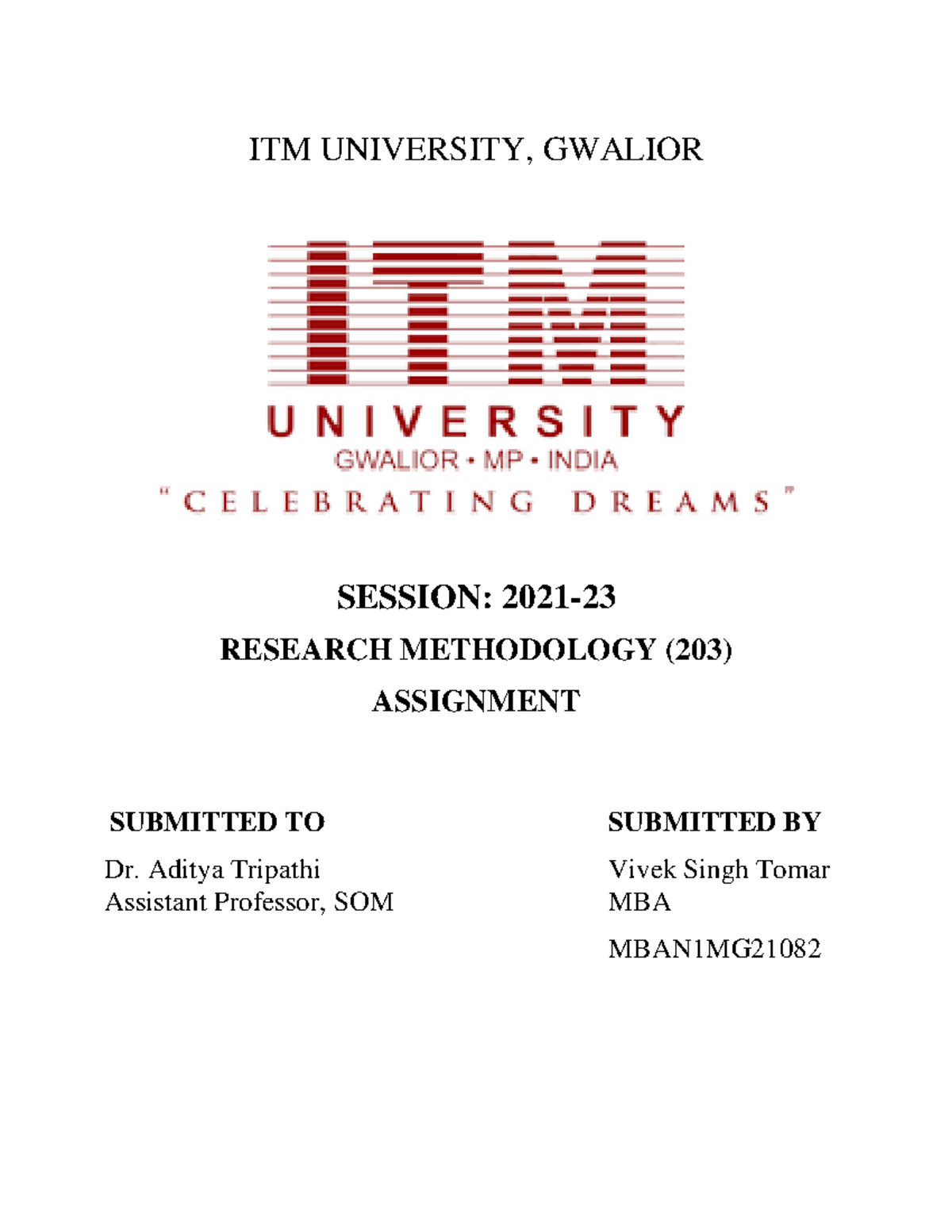 203 Assignment Related Notes Itm University Gwalior Session 2021 Research Methodology 203 Assignment Related Notes Itm University Gwalior Session 2021 Research Methodology