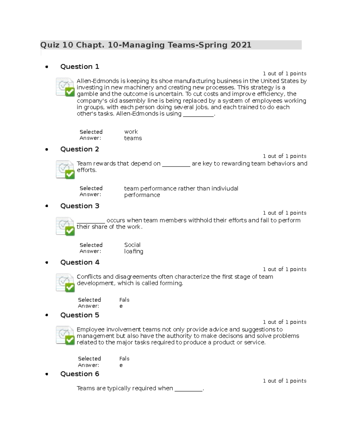 Quiz 10 Chapt - Quiz 10 Chapt. 10-Managing Teams-Spring 2021 Question 1 ...
