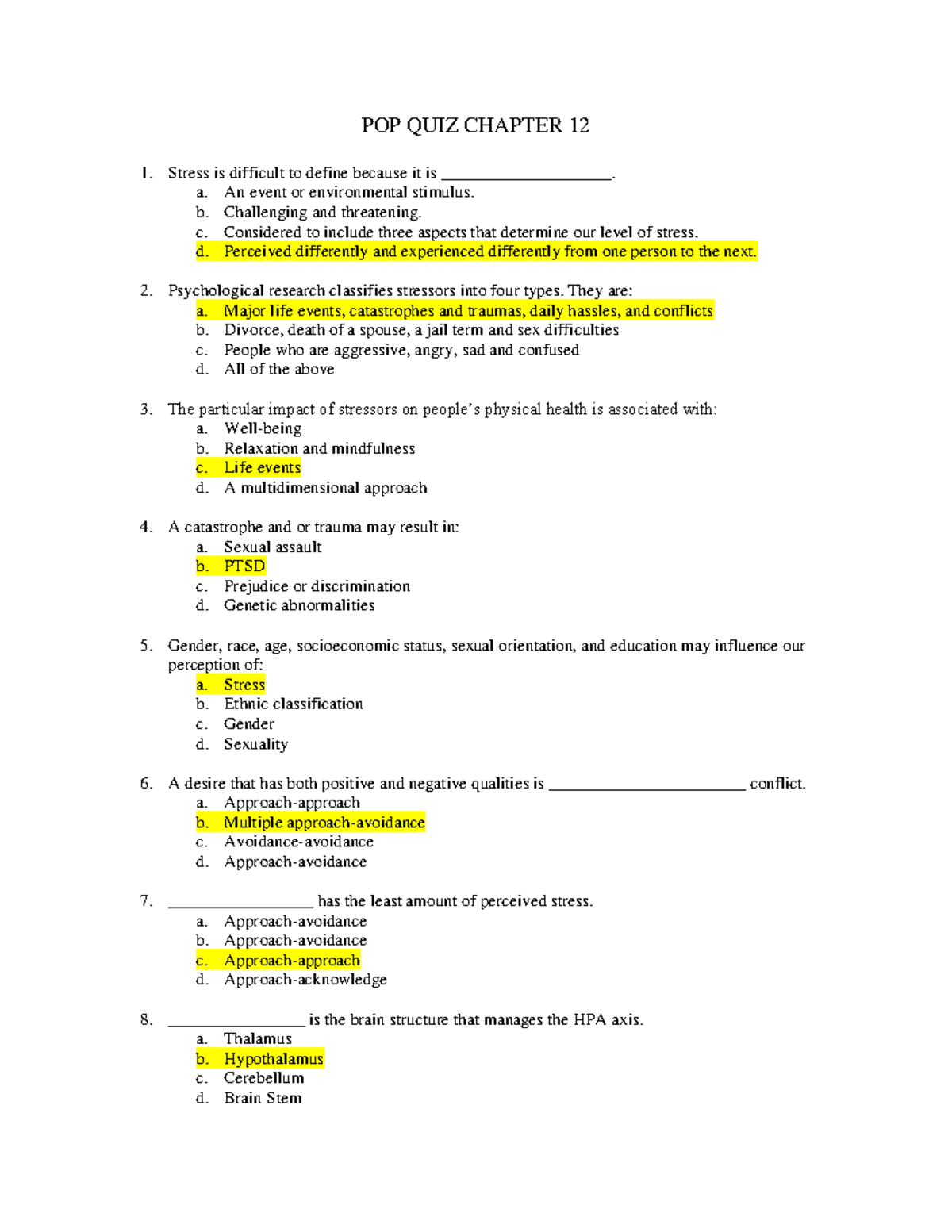 Chapter 12 quiz - Notes - POP QUIZ CHAPTER 12 Stress is difficult to ...