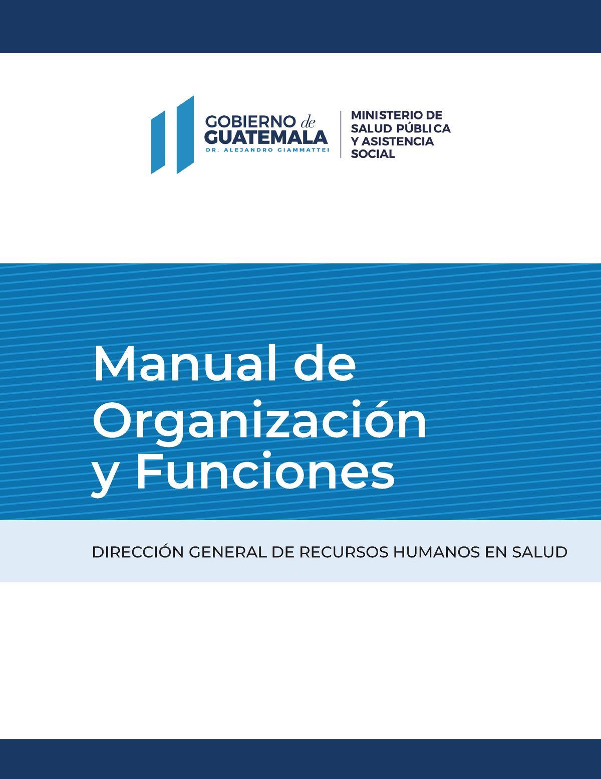 Manual-organizacion-funciones-rrhh-mspas-2022 - Manual De Organización ...