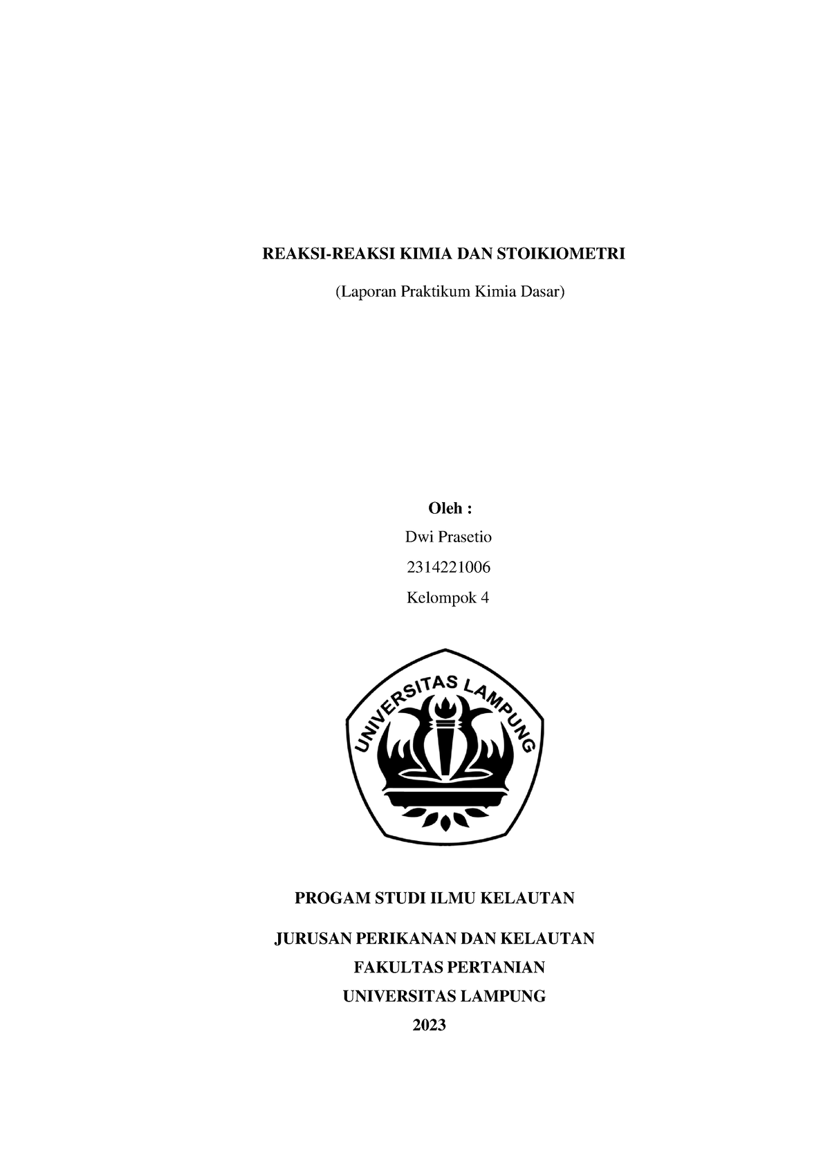 Laprak Kimia Dasar Reaksi Kimia DAN Stoikiometri - REAKSI-REAKSI KIMIA ...