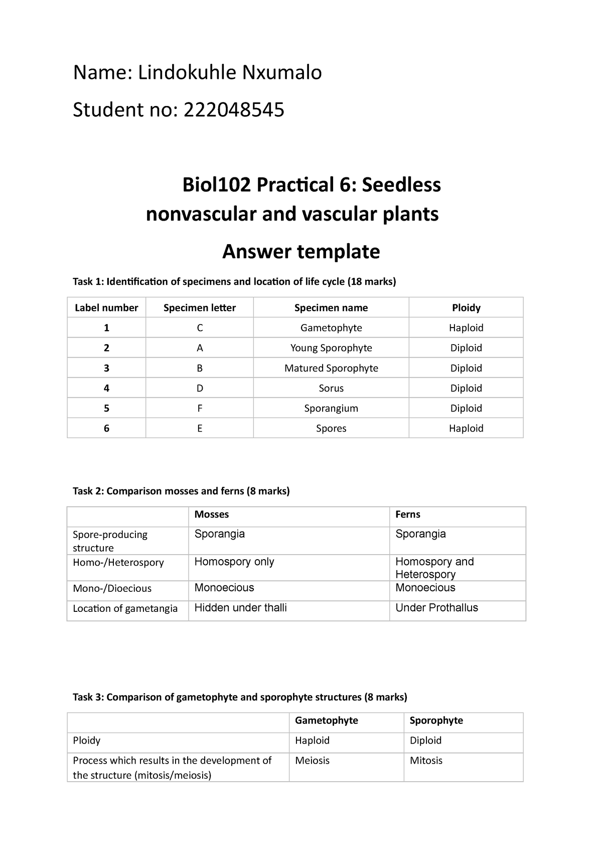 BIO 102 - TUTORIAL - Name: Lindokuhle Nxumalo Student No: 222048545 ...