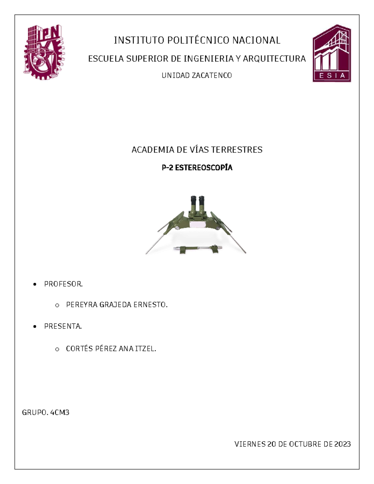 P2 Estereoscopia INSTITUTO POLITÉCNICO NACIONAL ESCUELA SUPERIOR DE