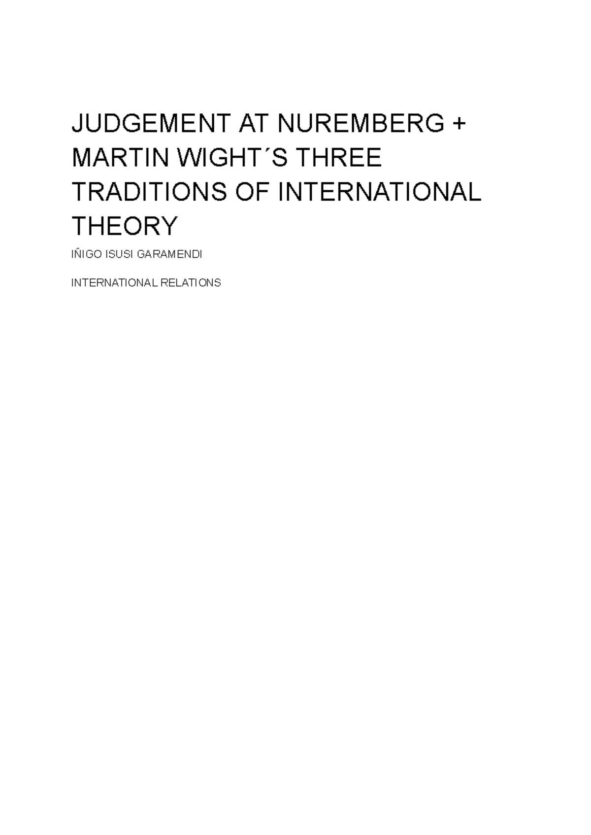 Movie Essay Iñigo Isusi (1) - JUDGEMENT AT NUREMBERG + MARTIN WIGHT ́S ...