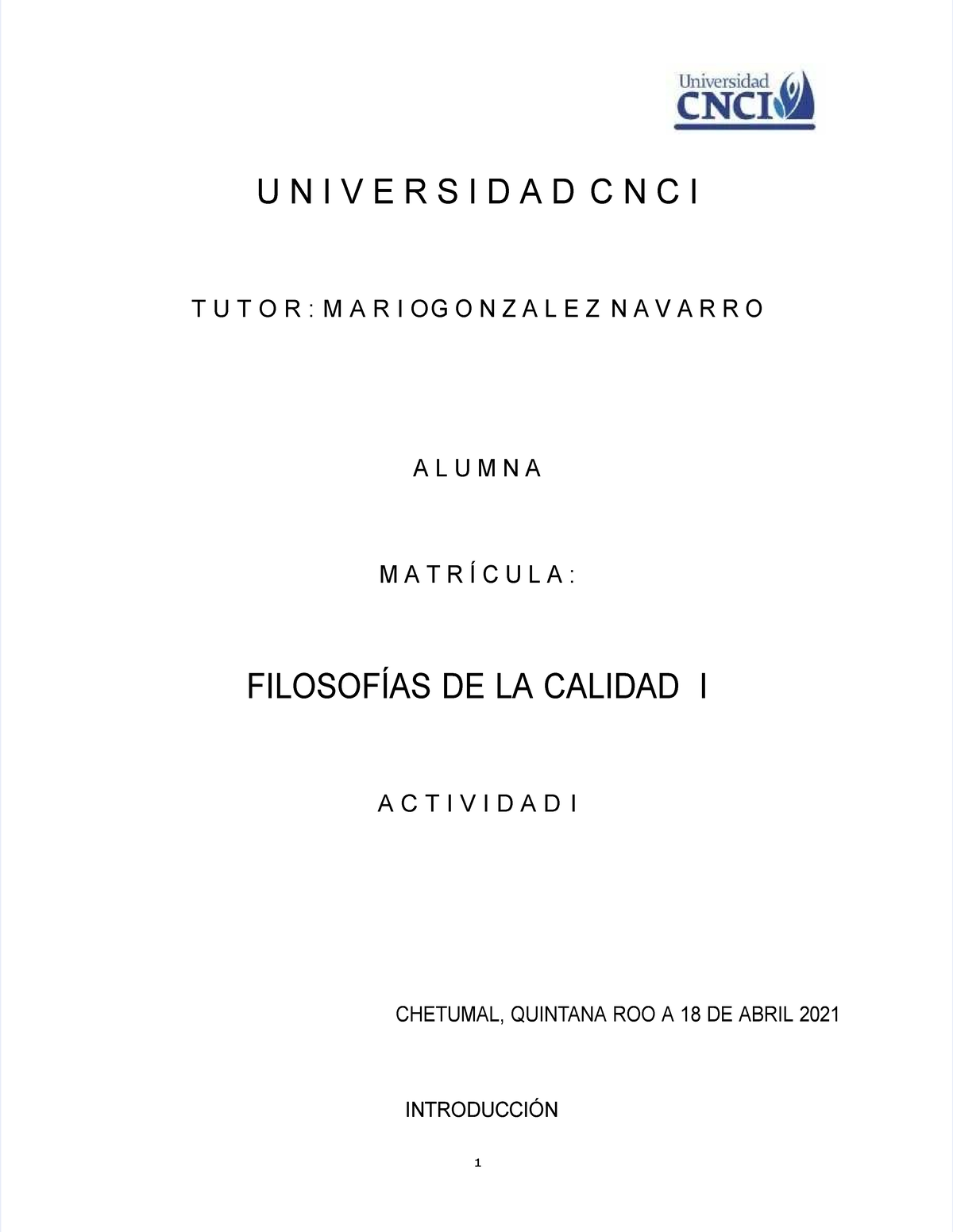 Actividad 1 Filosofias De La Calidad - 1 U N I V E R S I D A D C N C I ...