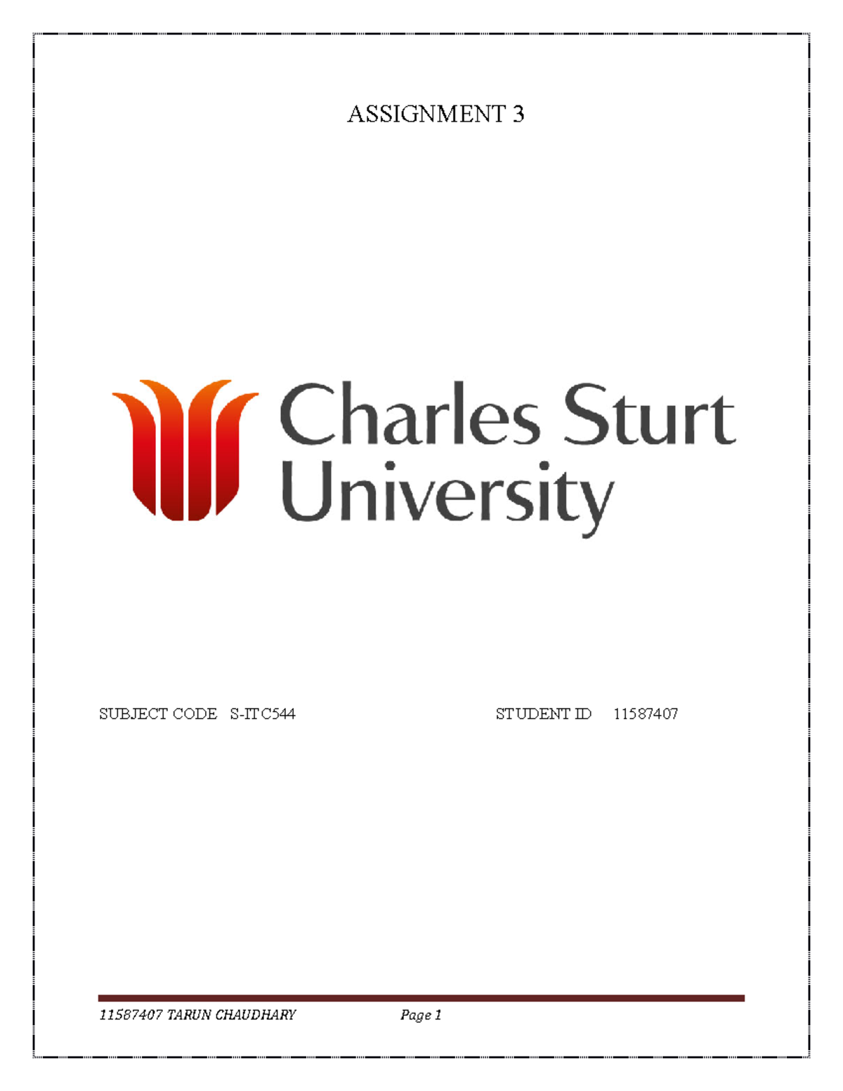 Assignment 3 - ASSIGN - ASSIGNMENT SUBJECT CODE S-ITC544 STUDENT ID ...