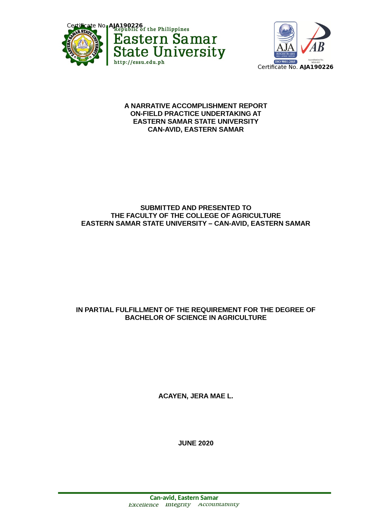 Jera Mae Narrative Report.docx - A NARRATIVE ACCOMPLISHMENT REPORT ON-FIELD PRACTICE UNDERTAKING ...