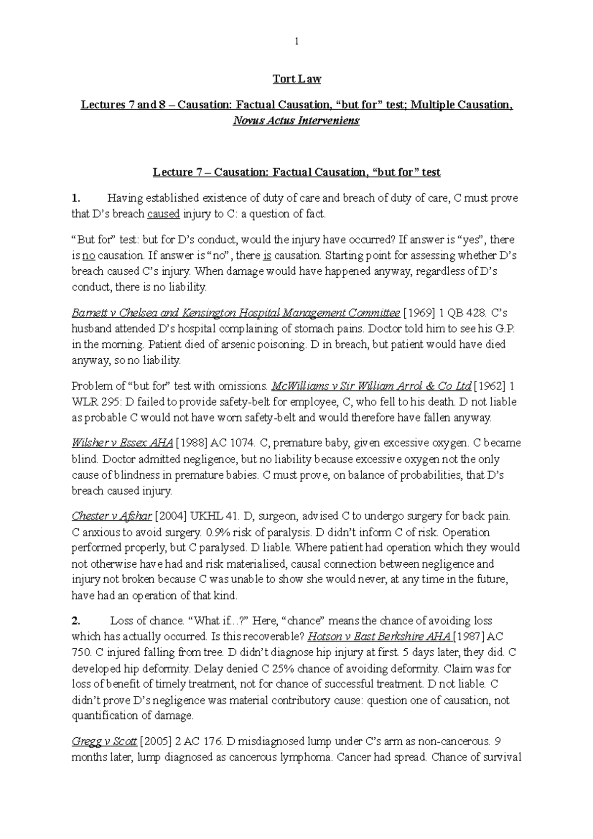 Lecture 7 and 8 Notes - 1 Tort Law Lectures 7 and 8 – Causation ...