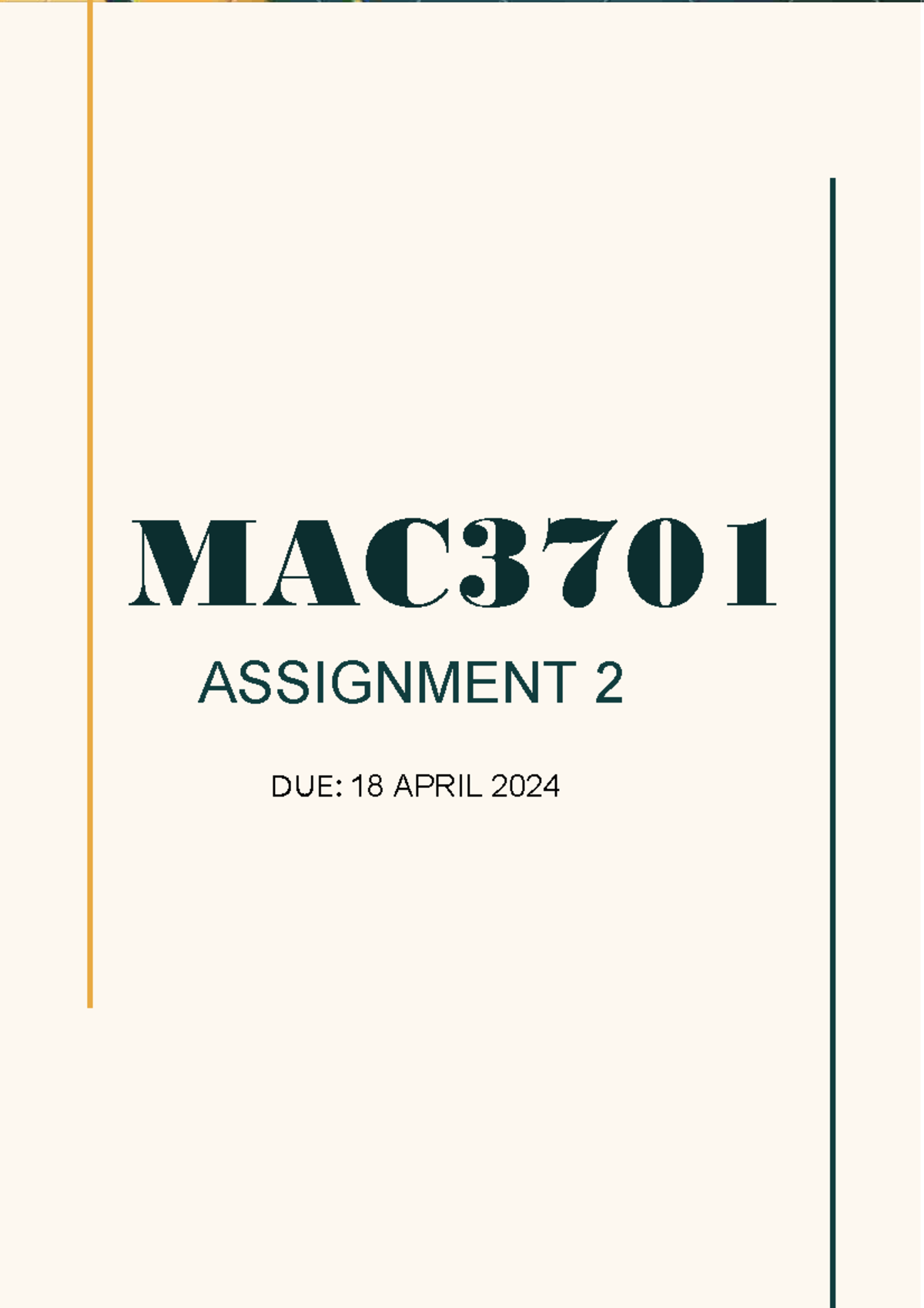 MAC3701 Assignment 2 - 0633917591 - MAC ASSIGNMENT DUE: 18 APRIL ...