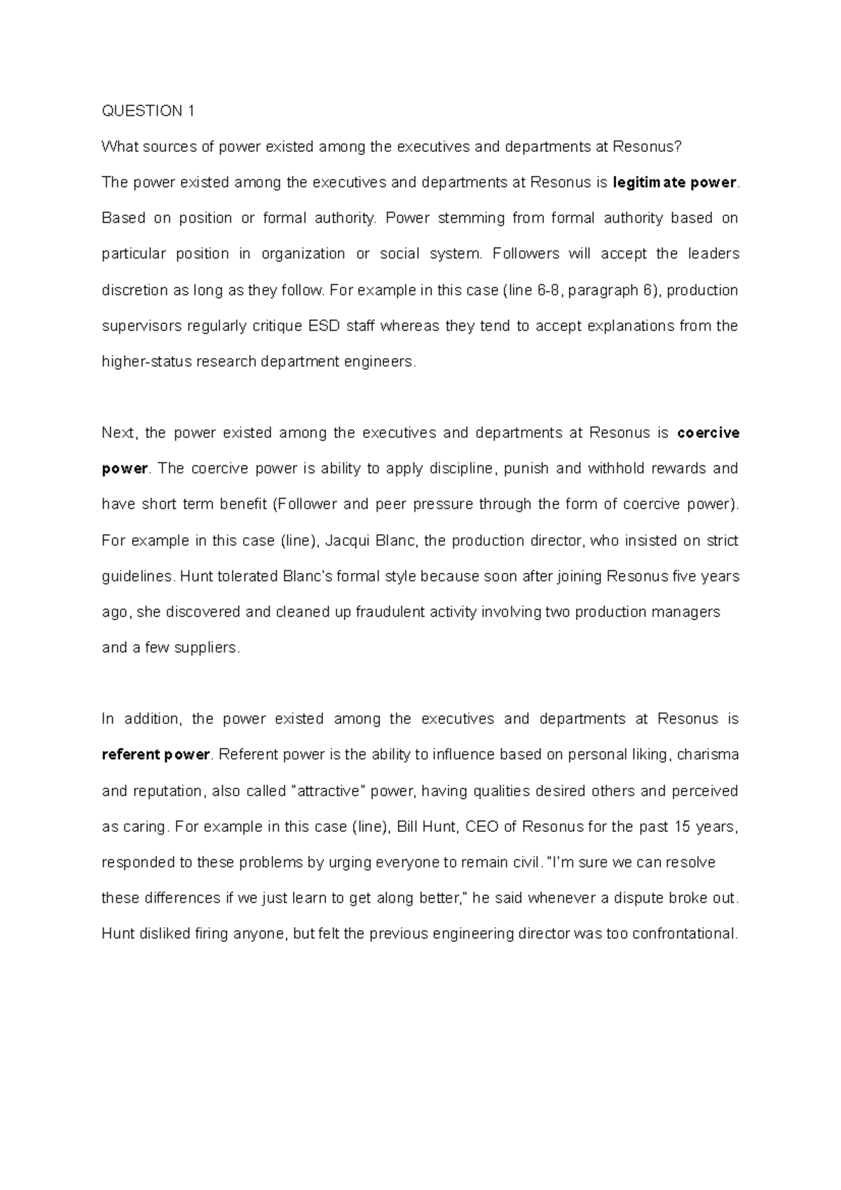 OBM260 CASE Study - QUESTION 1 What sources of power existed among the ...