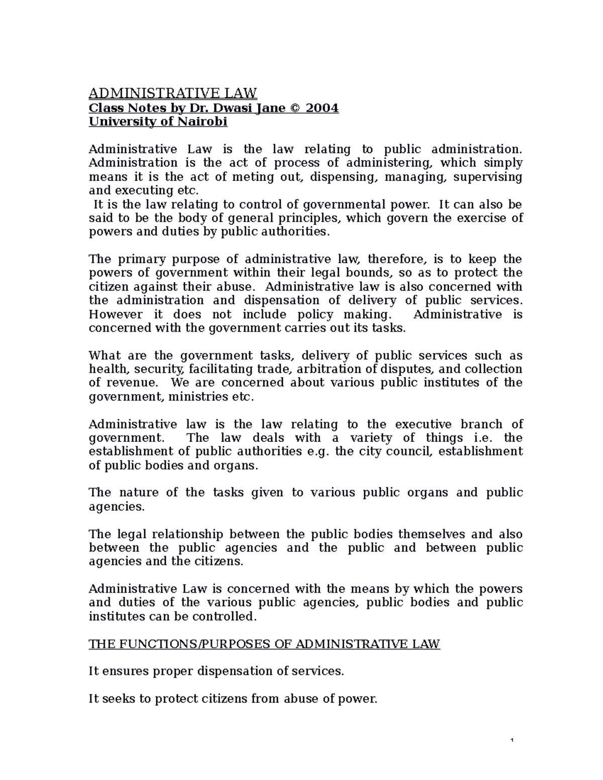 Administrative LAW1 - ADMINISTRATIVE LAW Class Notes by Dr. Dwasi Jane ...