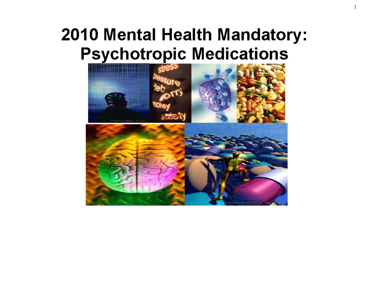 2011 Mental Health Mandatories-Psychotropic Medications - 2010 Mental ...