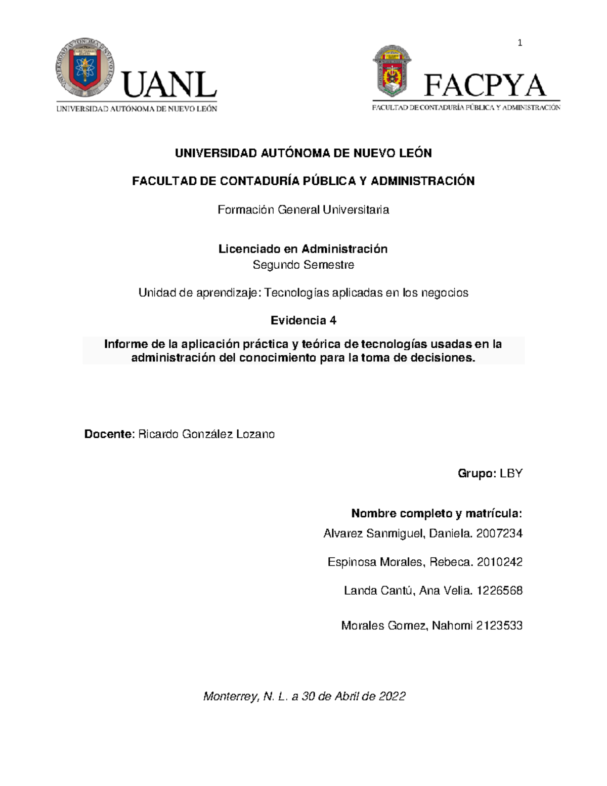 Equipo 2 Evidencia 4 Tarea Universidad AutÓnoma De Nuevo LeÓn Facultad De ContadurÍa PÚblica 9399