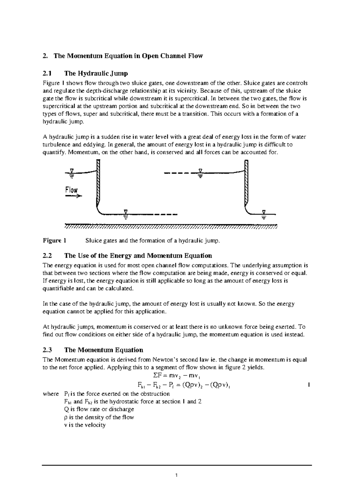 Moment Hydraulics and Hydrology information 2. The Momentum Equation